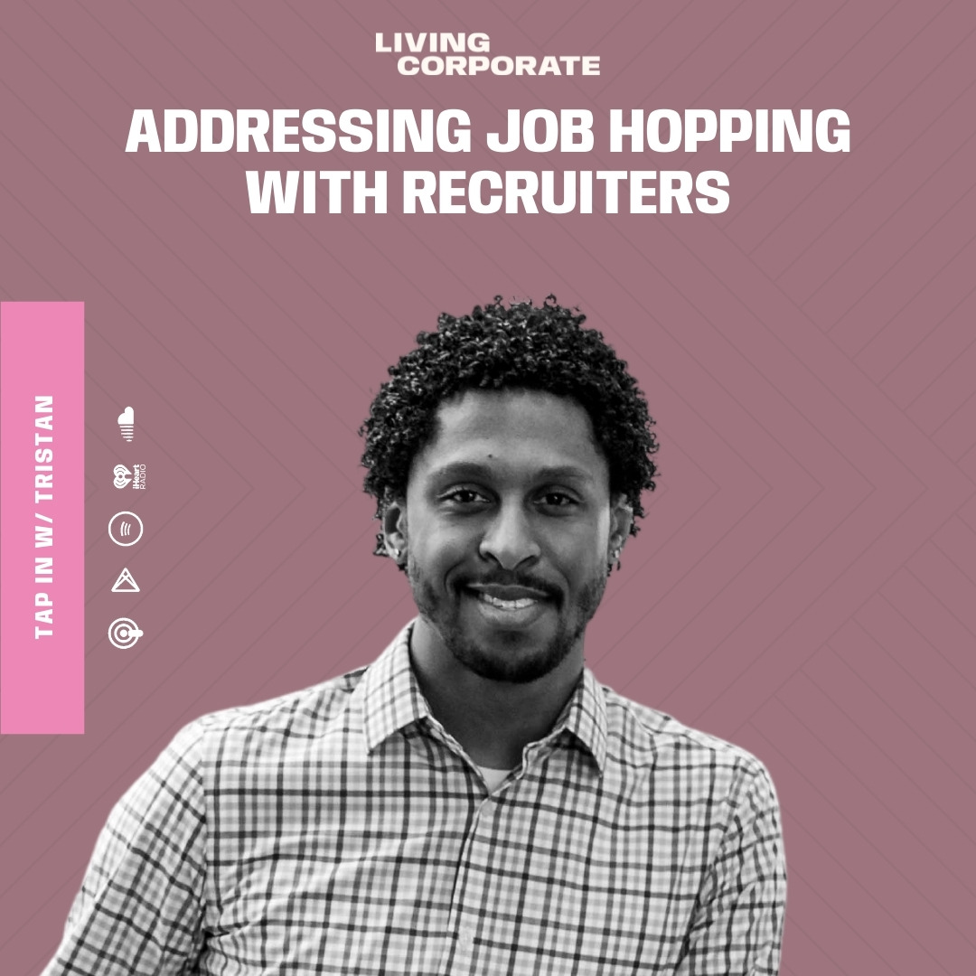 TAP In with Tristan : Addressing Job Hopping with Recruiters episode artwork