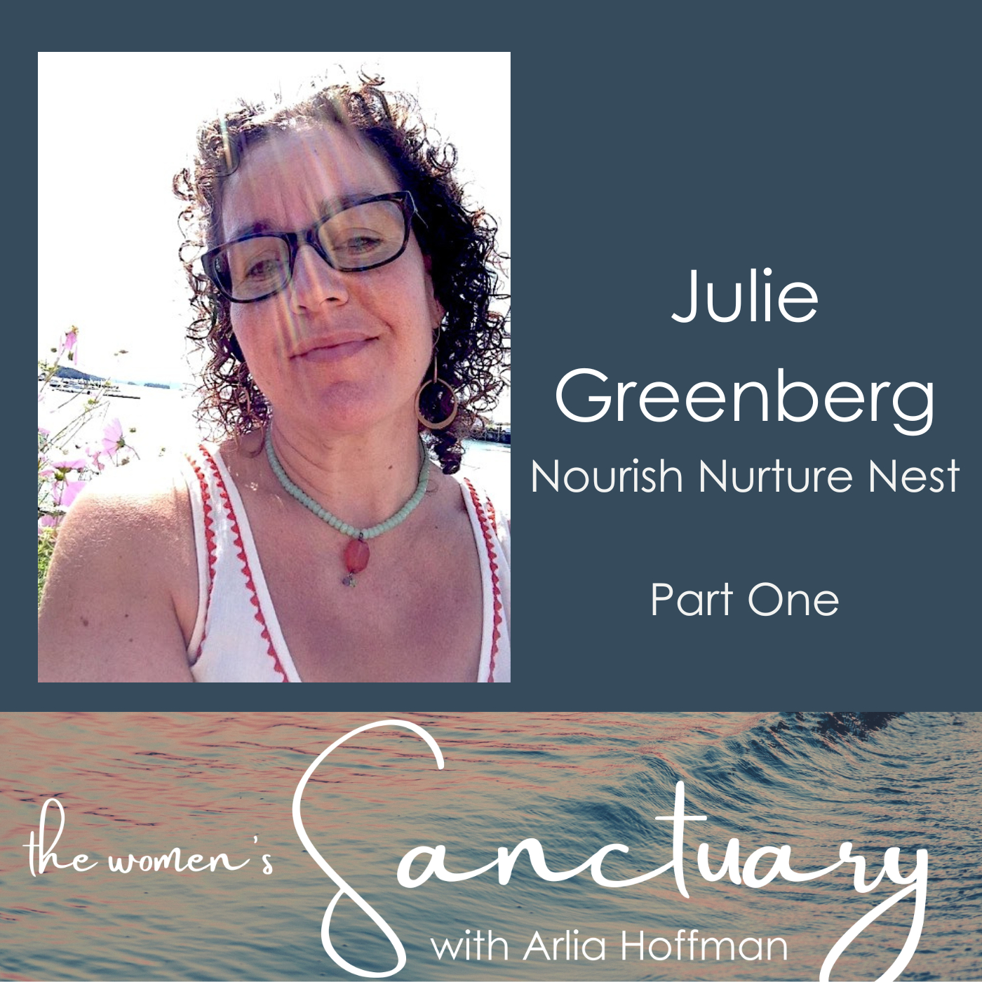 Complicated Grief, with guest Julie Greenberg, Part One