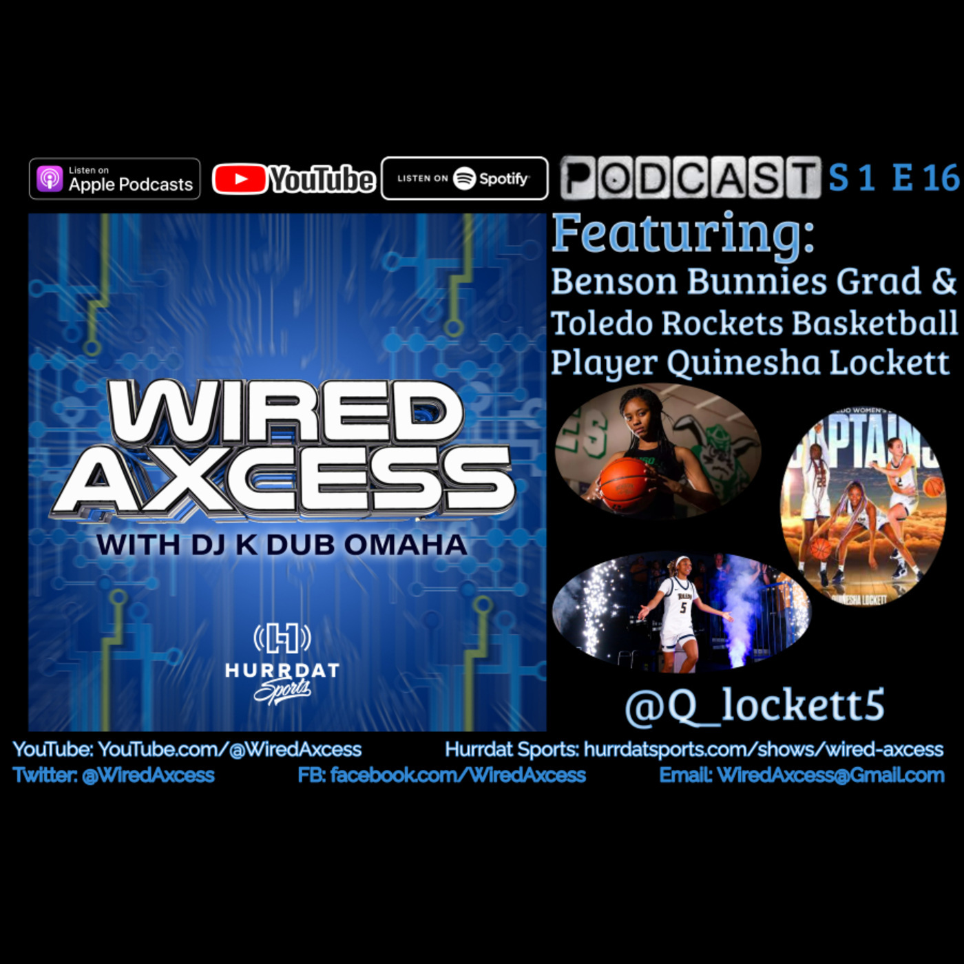 S 1 E 16 - Benson Bunnies Grad & Toledo Rockets Basketball Player Quinesha Lockett - Leading By Example To One Day Come Back To Give Back episode artwork