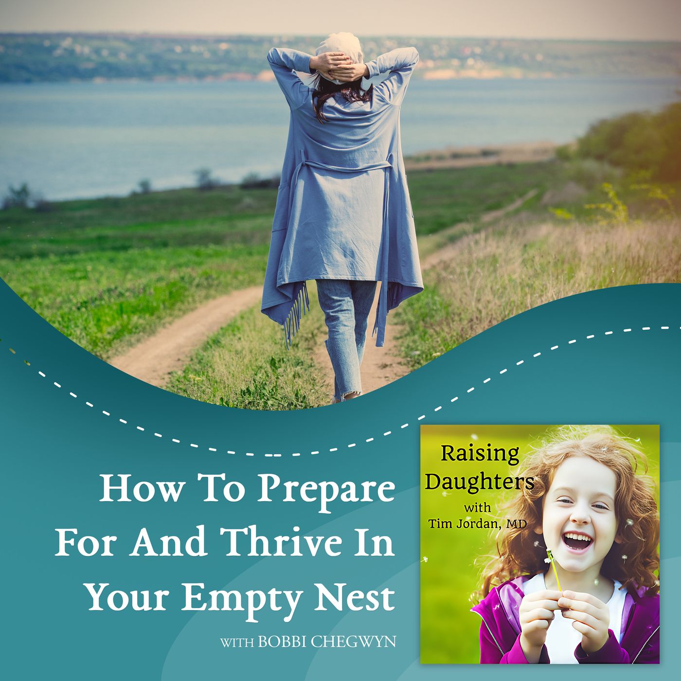 How To Prepare For And Thrive In Your Empty Nest With Bobbi Chegwyn episode artwork