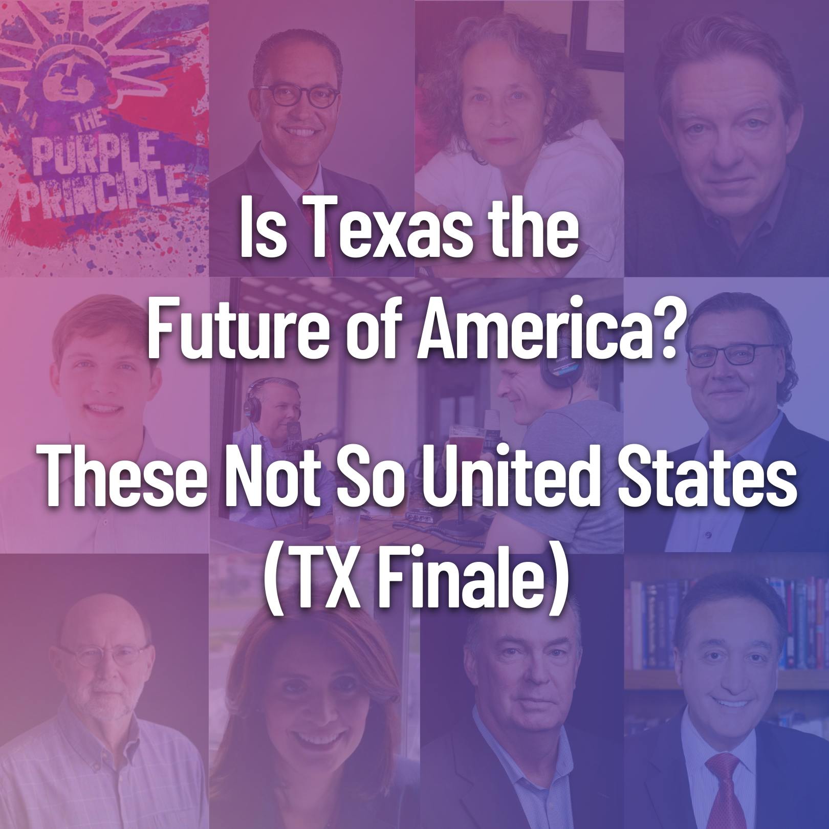 Is Texas the Future of America? These Not So United States (TX Finale)
