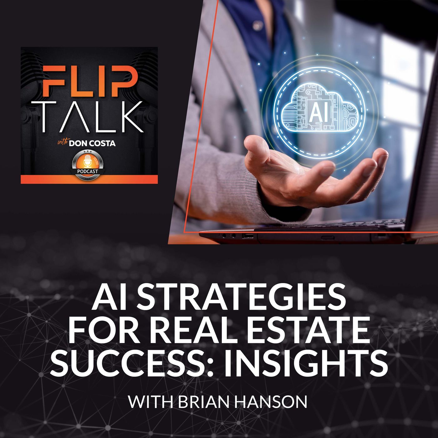 AI Strategies For Real Estate Success: Insights From Brian Hanson episode artwork