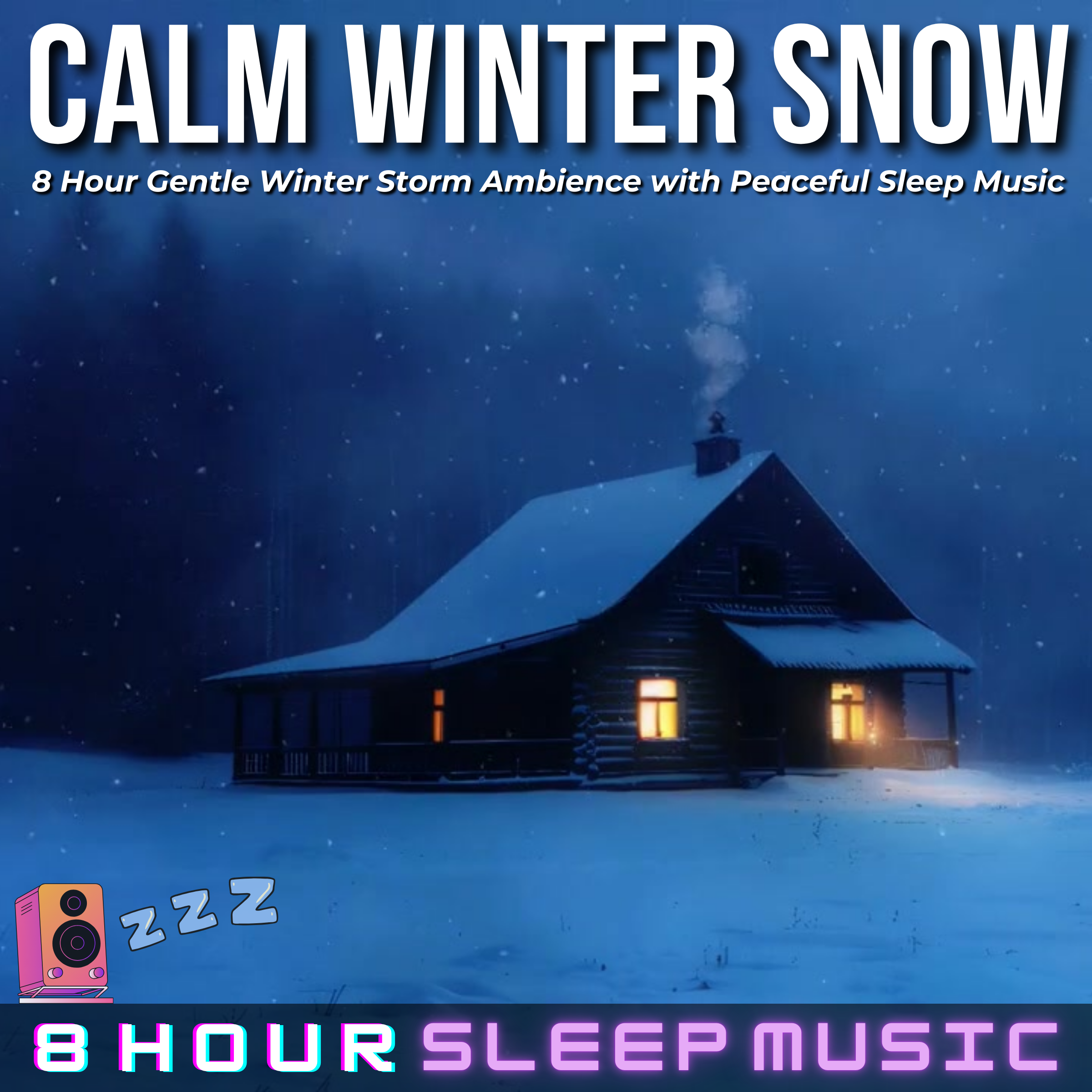 🌨️ Calm Winter Snow | 8 Hour Gentle Winter Snowstorm Ambience with Peaceful Sleep Music for Deep Relaxation 💤