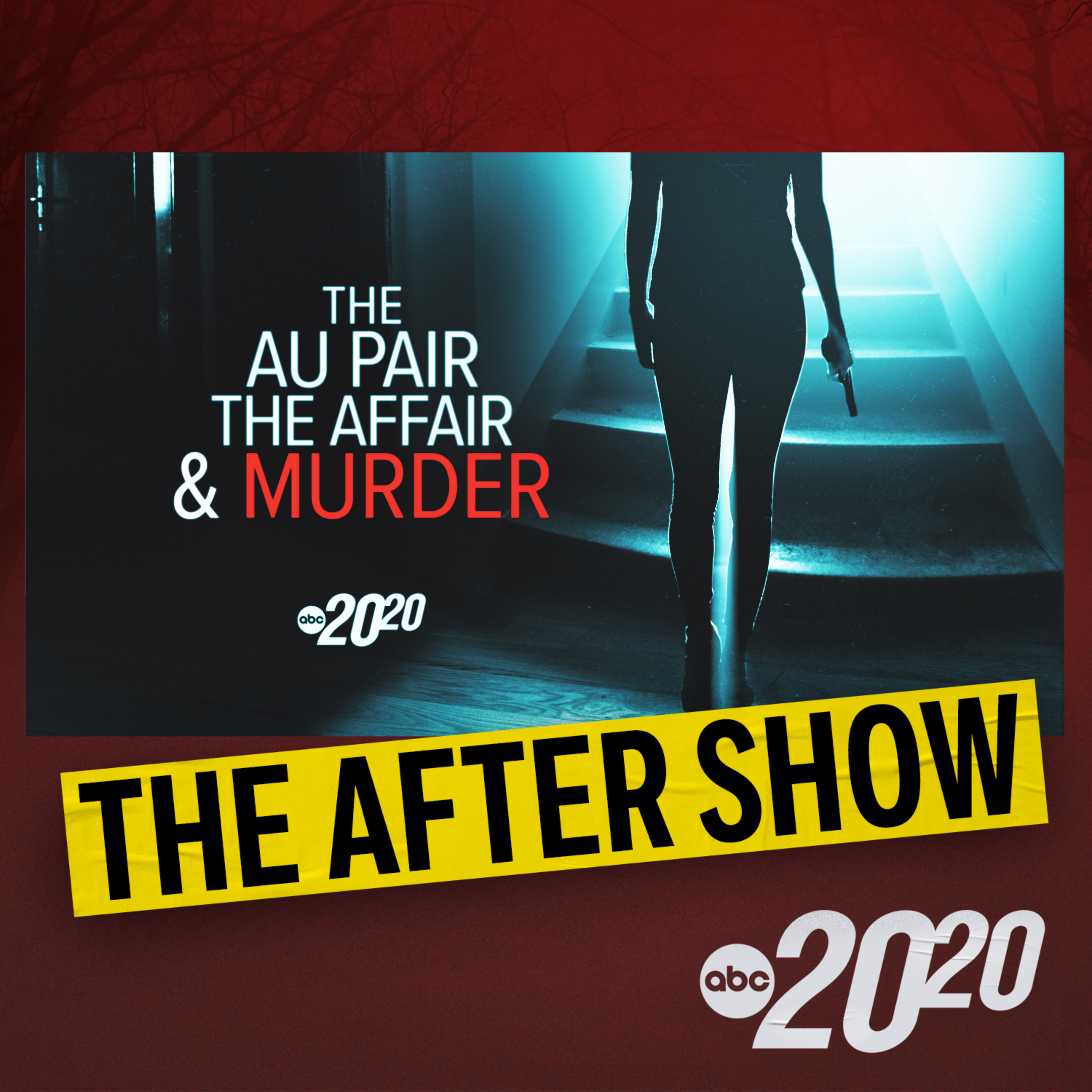 The After Show: The Au Pair, The Affair, and Murder