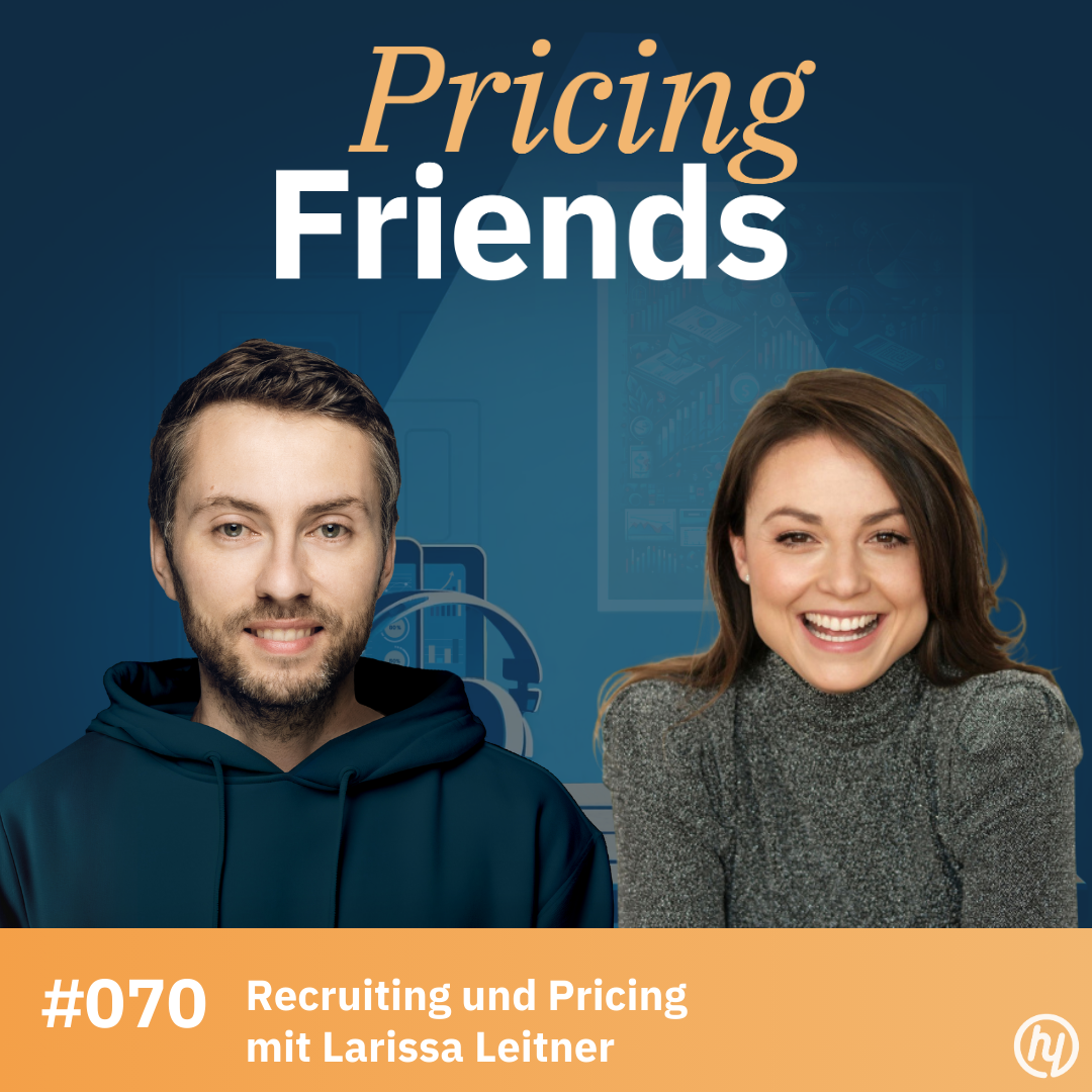 Recruiting und Pricing mit Dr. Larissa Leitner: Warum ist der Cultural Fit der Schlüssel zu besseren Einstellungen? (#070) episode artwork