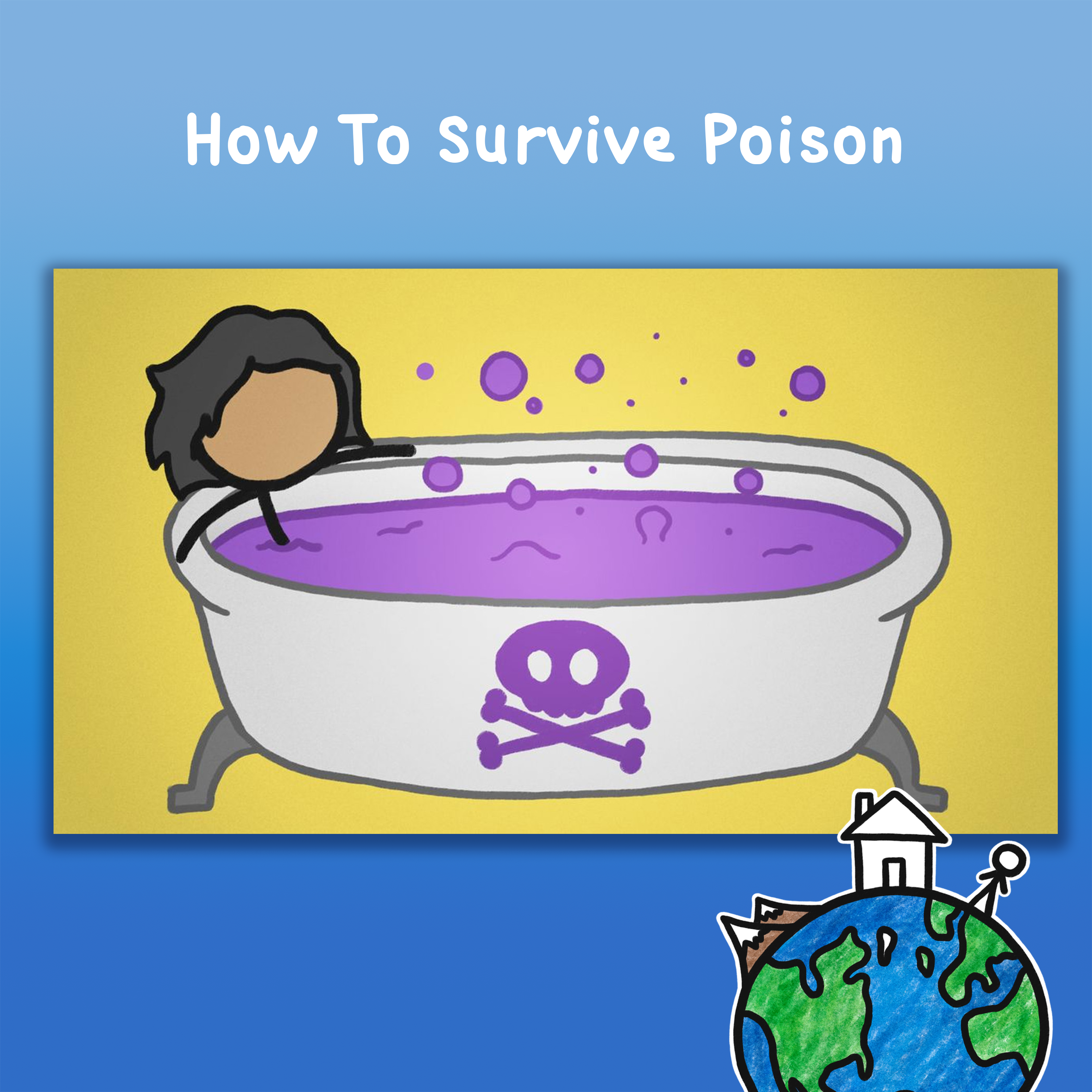 How To Survive Poison