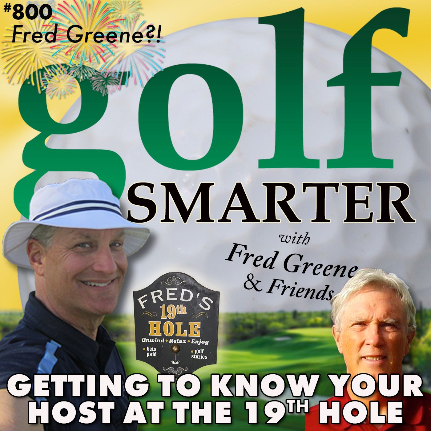 Getting To Know Your Host at The 19th Hole episode artwork