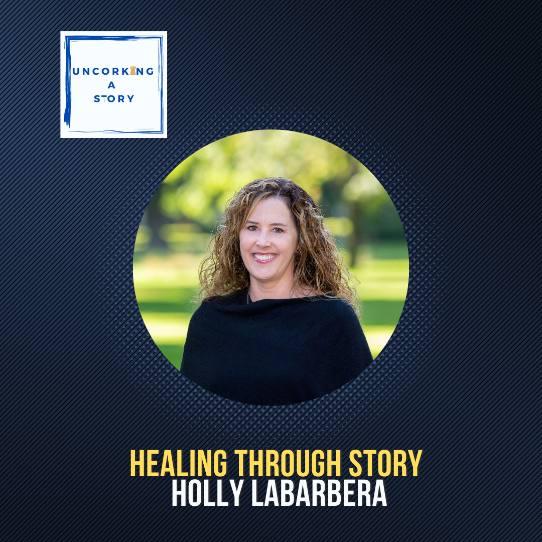 Healing through Story, with Holly LaBarbera episode artwork
