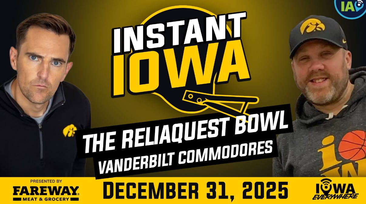 Instant Iowa: Chris Hassel and Andrew Downs react to Iowa's win over Vanderbilt Instant Iowa: Chris Hassel and Andrew Downs react to Iowa's win over Vanderbilt