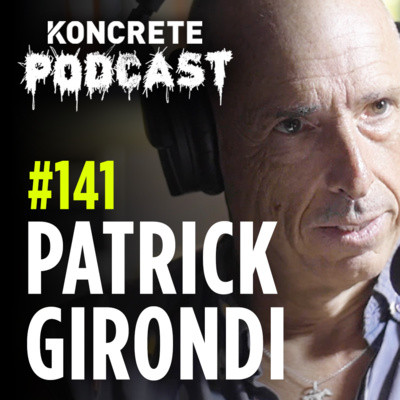 #141 - Italian Gangster Takes On Big Pharma to Save His Sick Son | Patrick Girondi