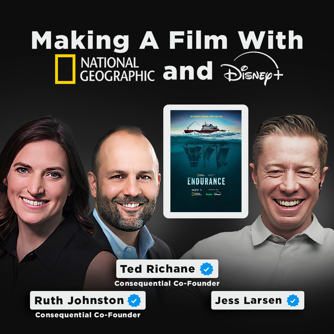 From Oscar Wins to Antarctic Depths | Consequential Co-Founders, Ted Richane & Ruth Johnston