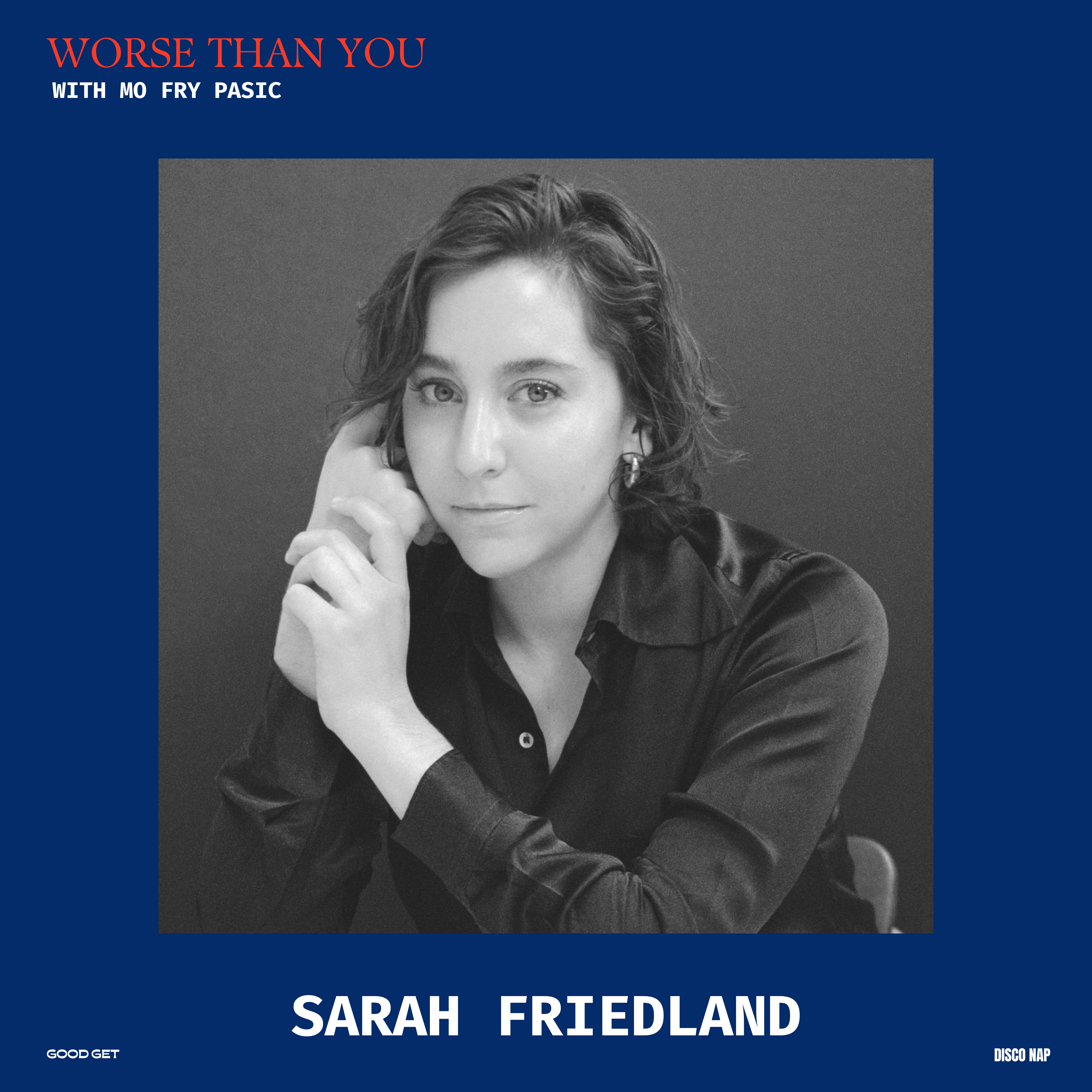 Versions of Reality with Sarah Friedland episode artwork