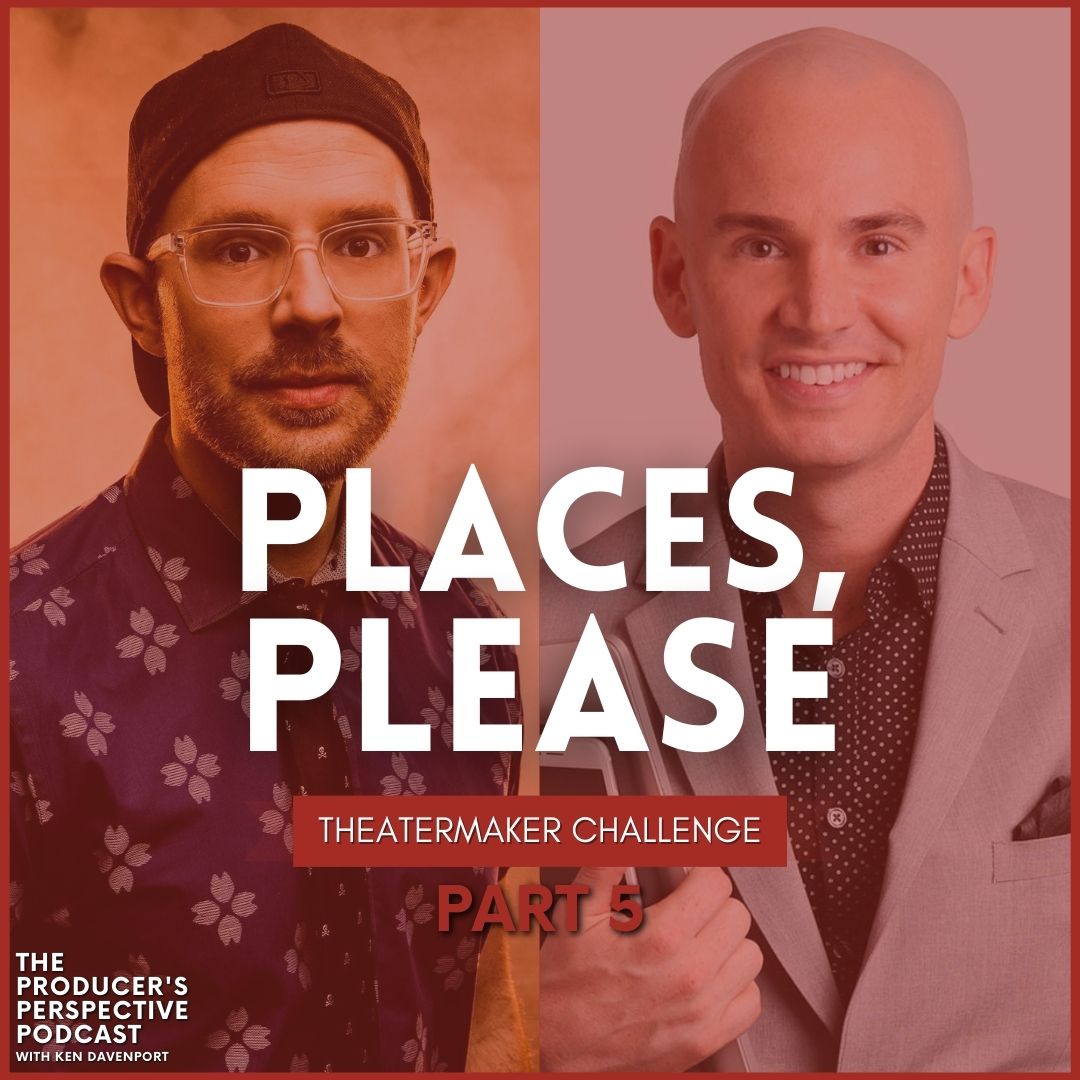 255 - Places, Please Series: Part 5 with Ryan Scott Oliver and Tony Howell