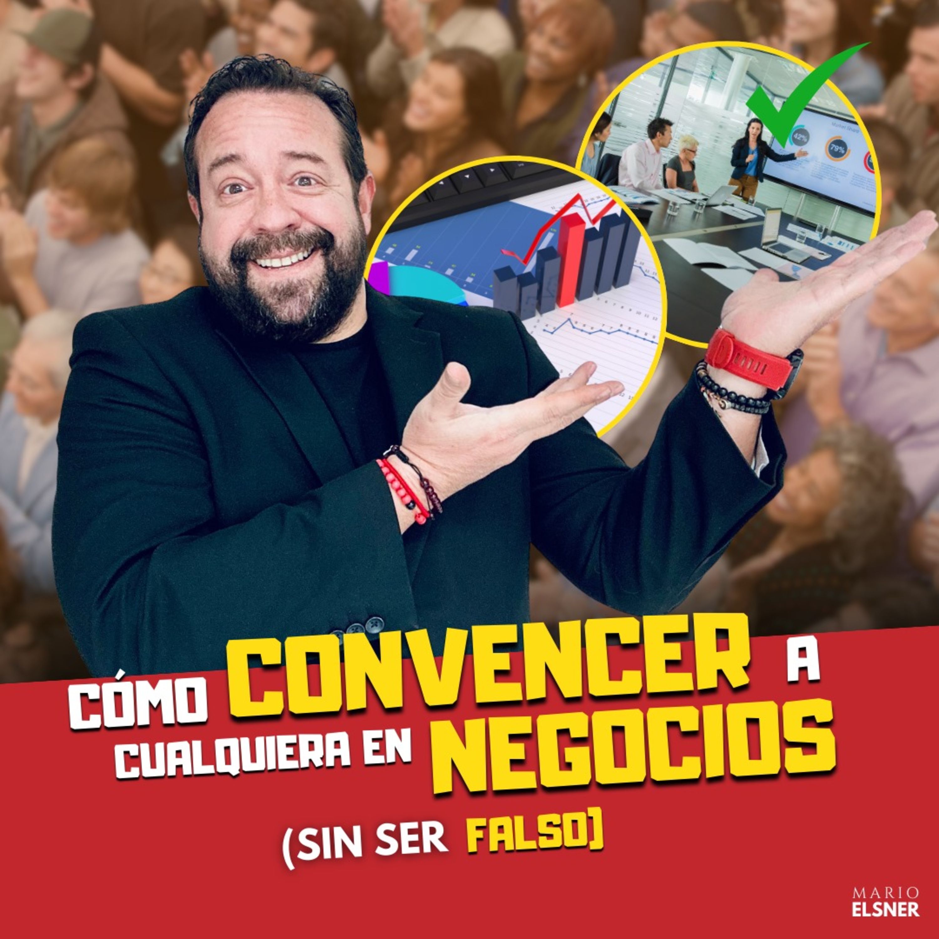 T3 E#050.- Cómo CONVENCER a Cualquiera, haciendo lo contrario de lo que Me enseñaron en la ESCUELA