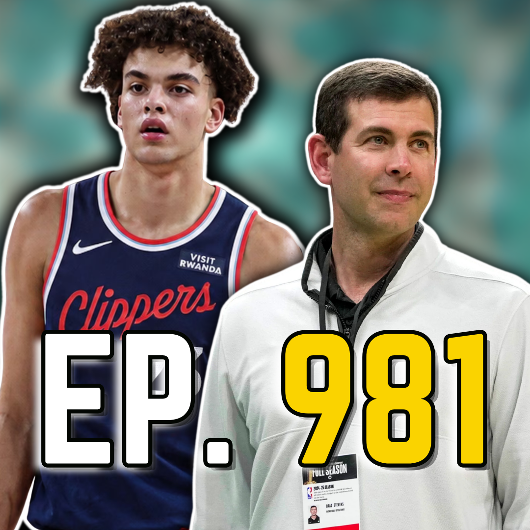 Episode 981:  Could The Clippers Convince The Celtics To Trade Them Their Pick Back? episode artwork