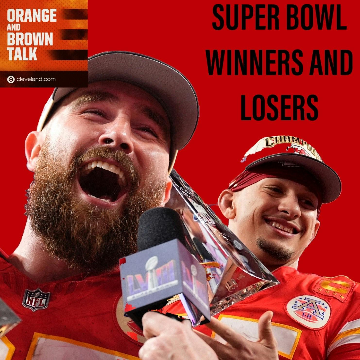 How will the Browns get past Patrick Mahomes + Winners and losers from Super Bowl LVIII