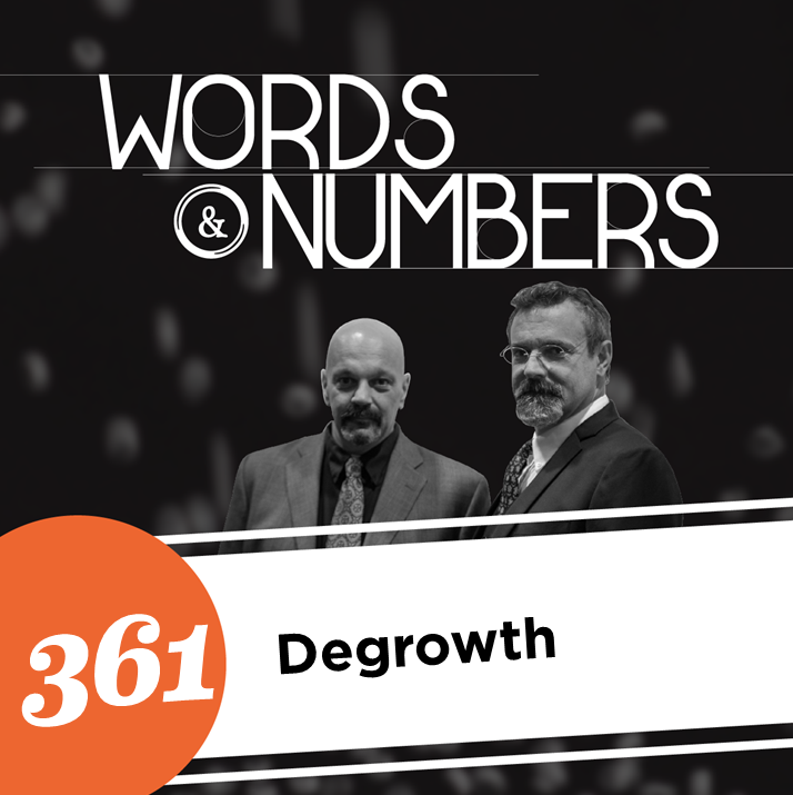 Episode 361: Degrowth