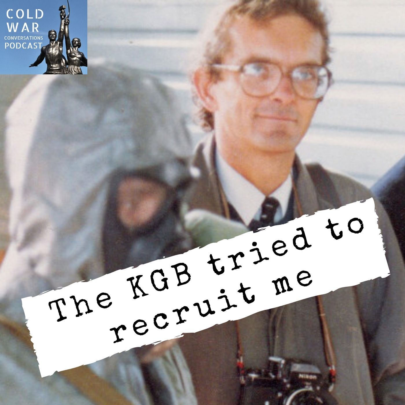 Cold War Conversations Podcast