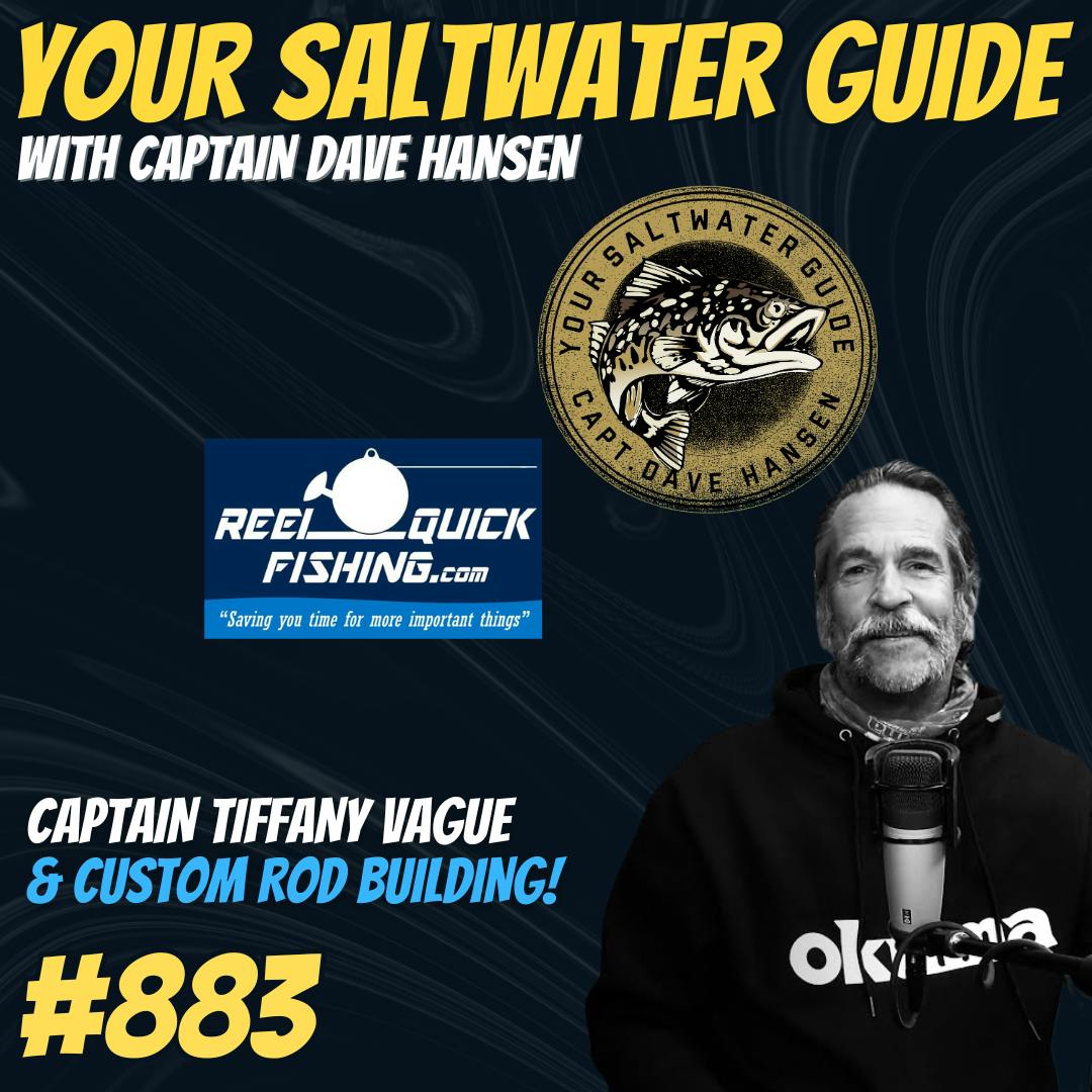 Custom Fishing Rods with Captain Tiffany Vague! #883 Custom Fishing Rods with Captain Tiffany Vague! #883