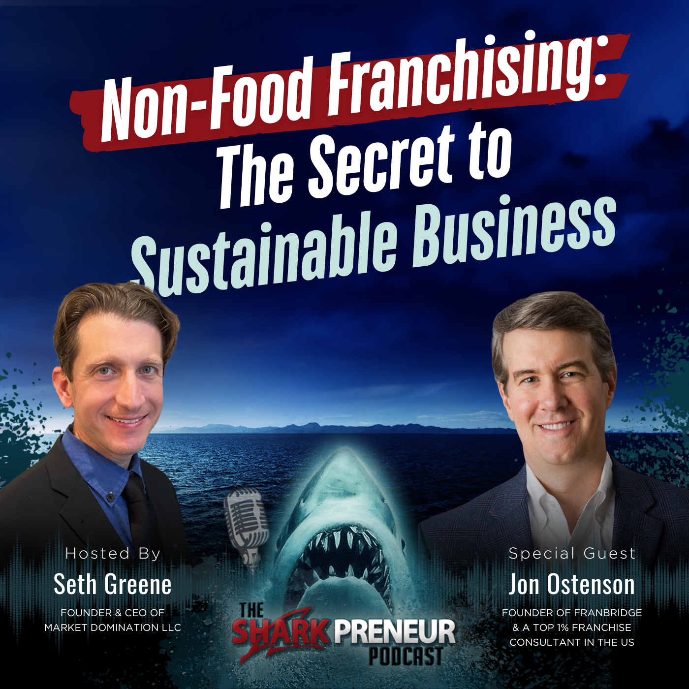 Episode 1195: Non-Food Franchising: The Secret to Sustainable Business