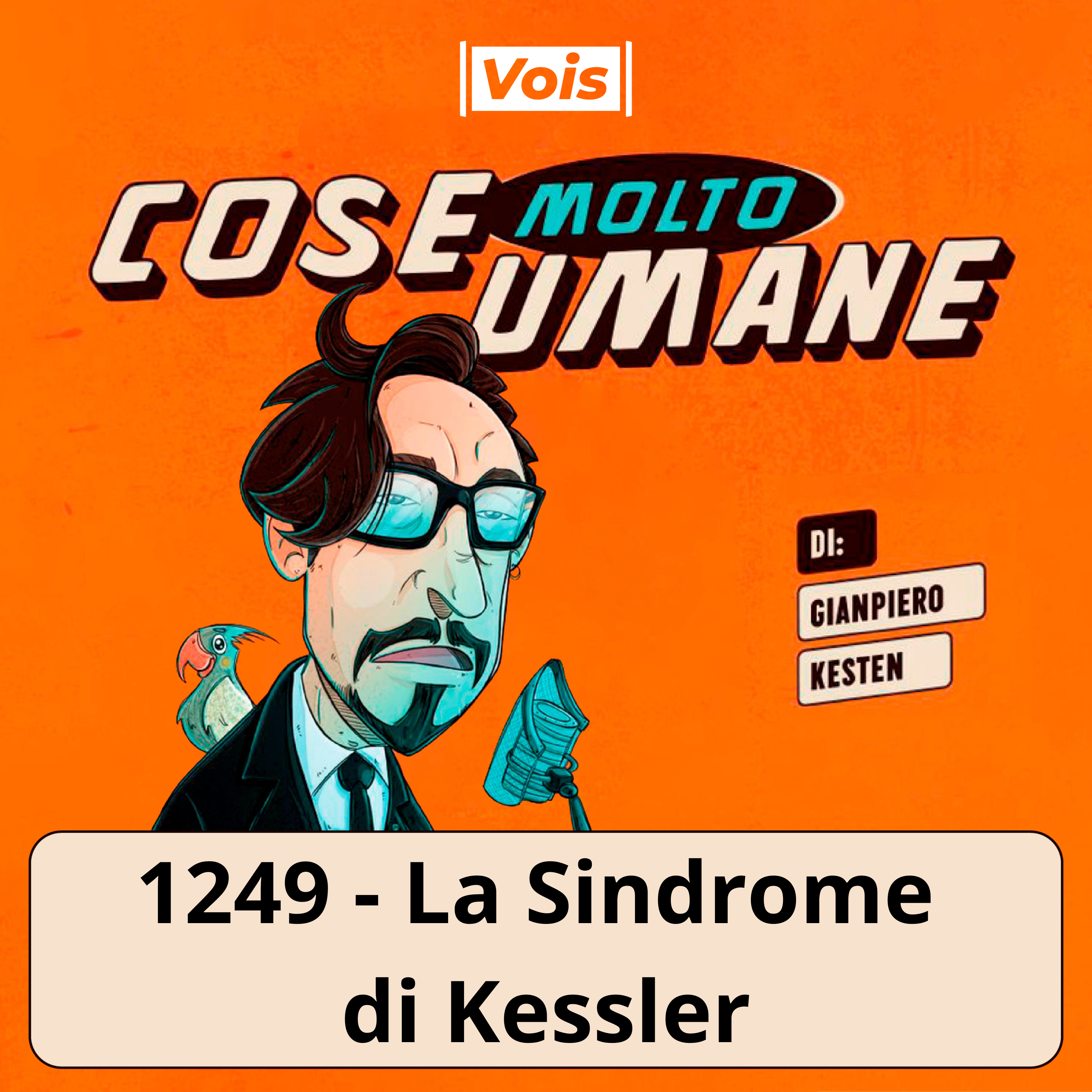 1249 - La Sindrome di Kessler