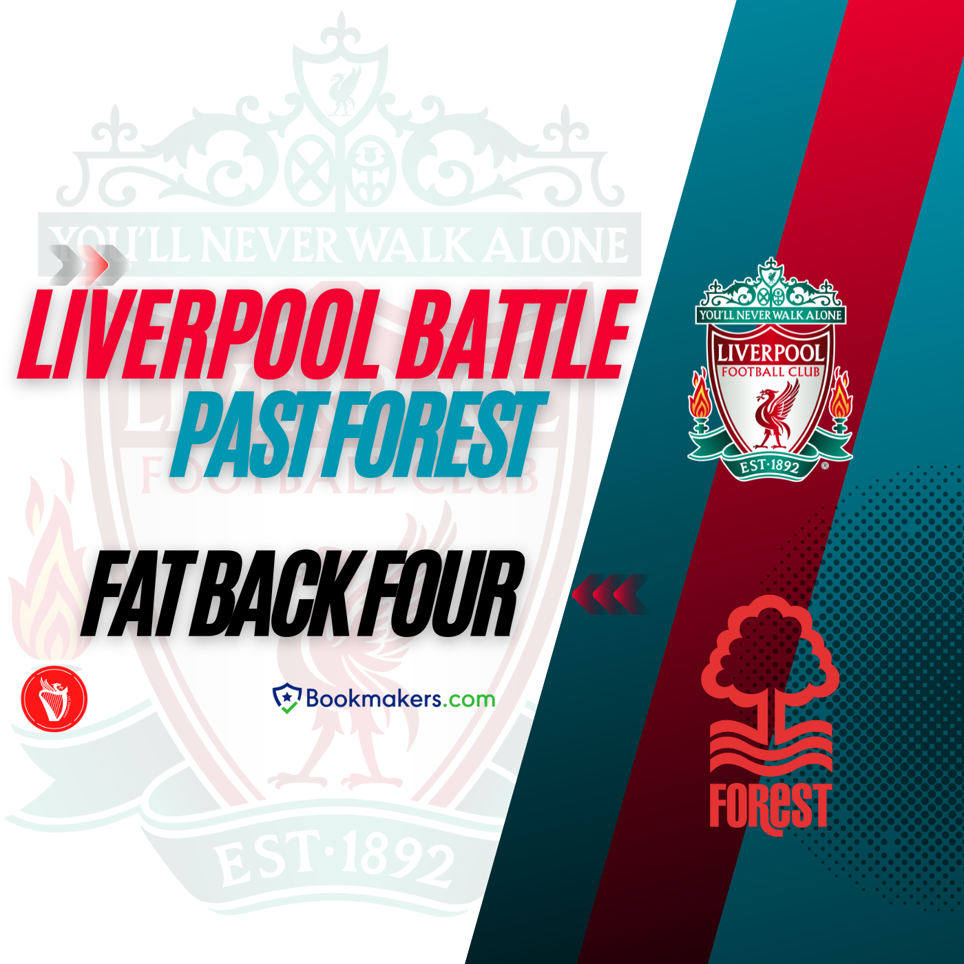 Liverpool Battle Past Forest | Fat Back Four episode artwork