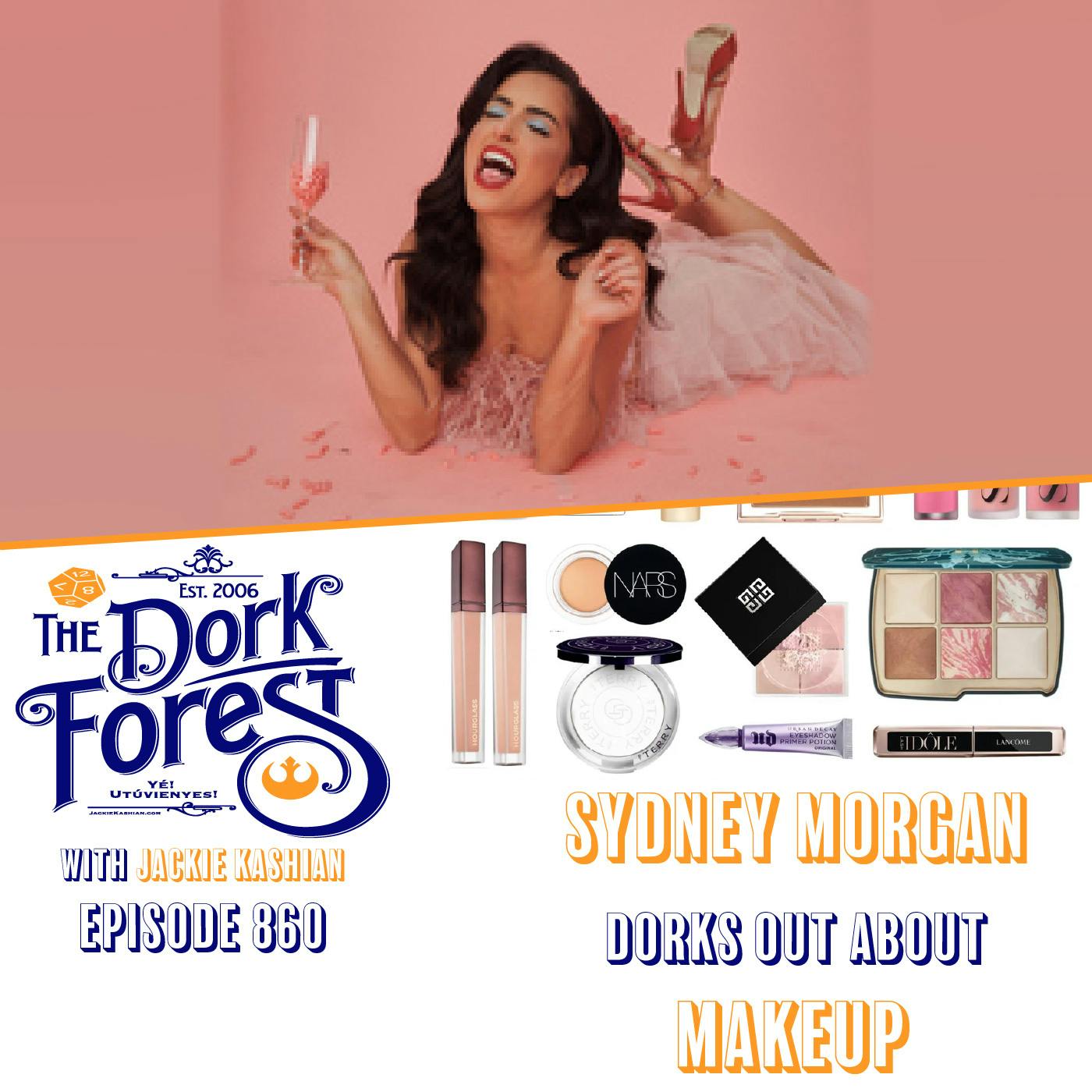 Sydney Morgan Kane explains the joy of Makeup - EP 860 Sydney Morgan Kane explains the joy of Makeup - EP 860