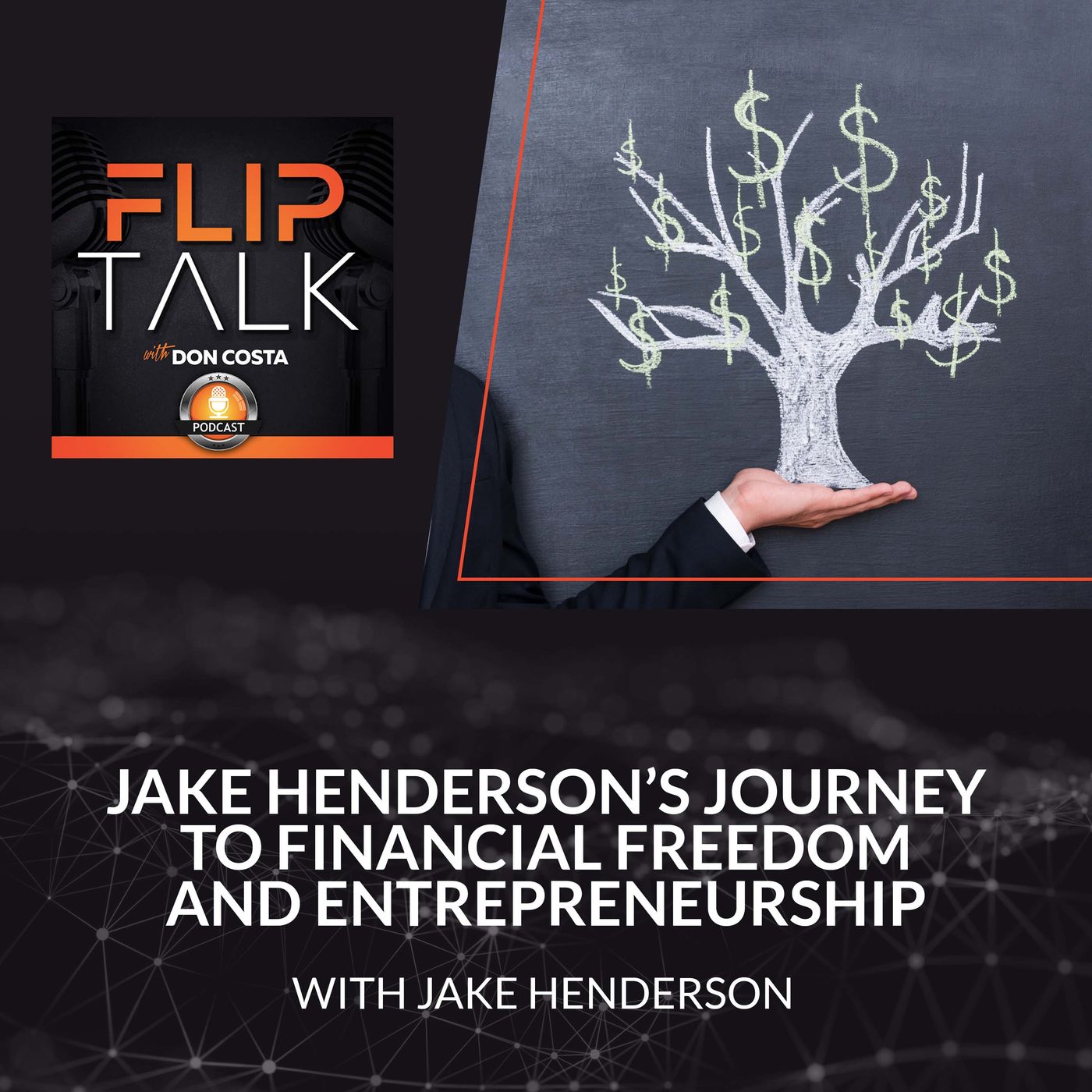 Jake Henderson’s Journey To Financial Freedom And Entrepreneurship episode artwork