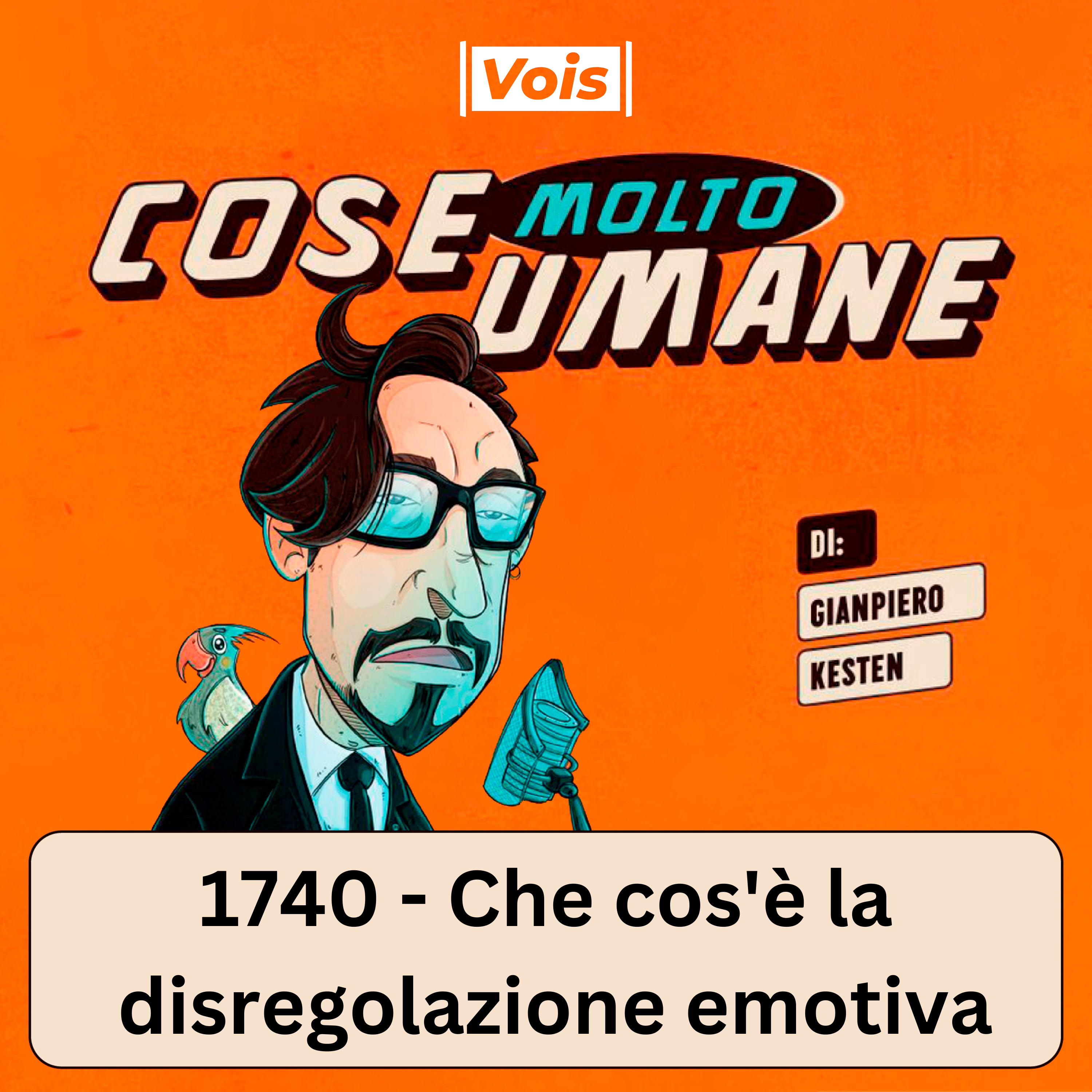 1740 - Che cos'è la disregolazione emotiva