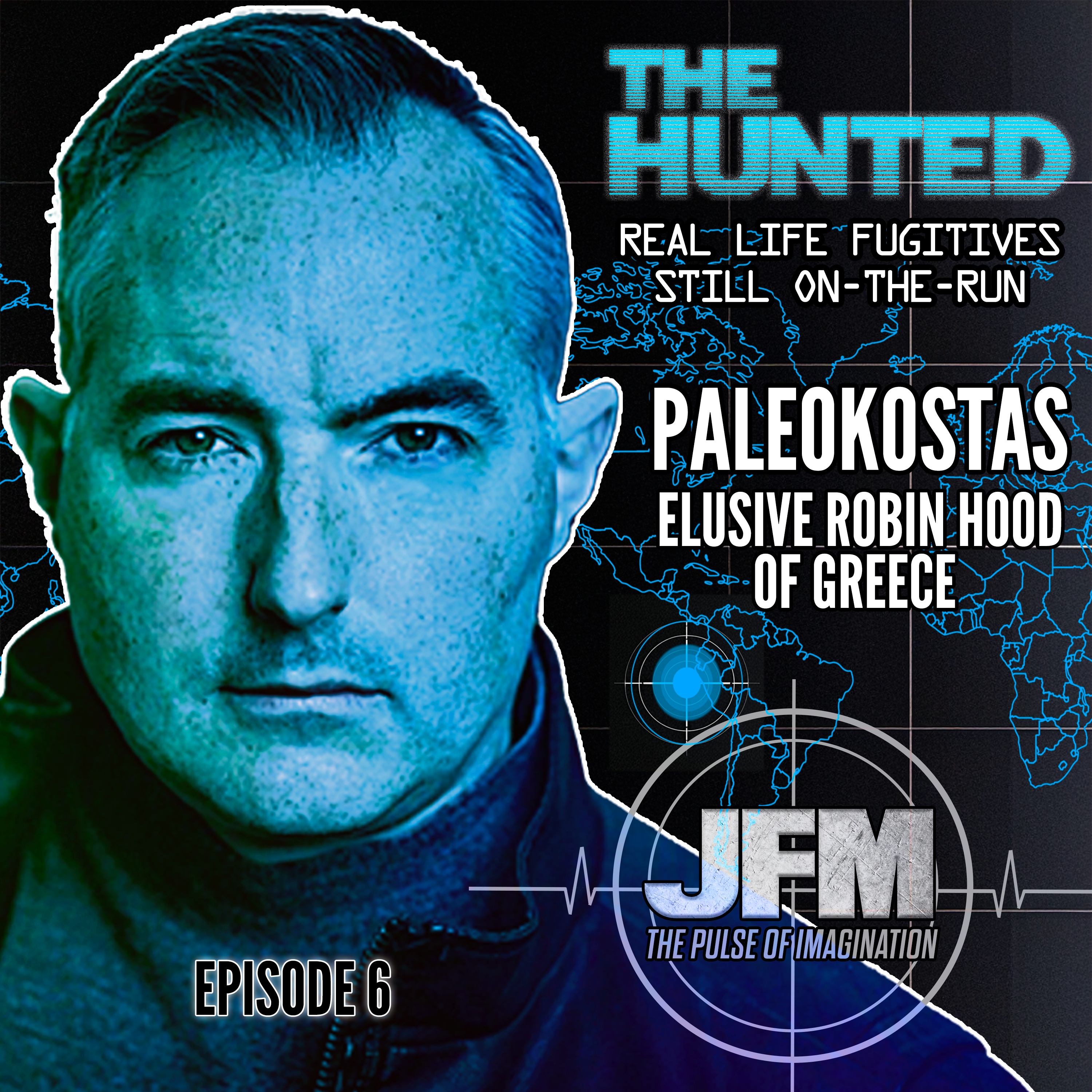 The Hunted: Episode 6 - Vassilis Paleokostas: "Robin Hood of Greece" episode artwork