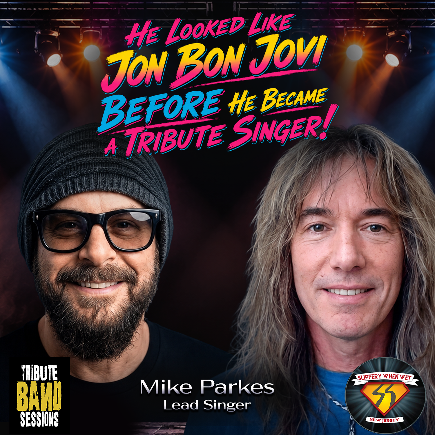 He Looked Like Jon Bon Jovi BEFORE He Became a Tribute Singer! episode artwork
