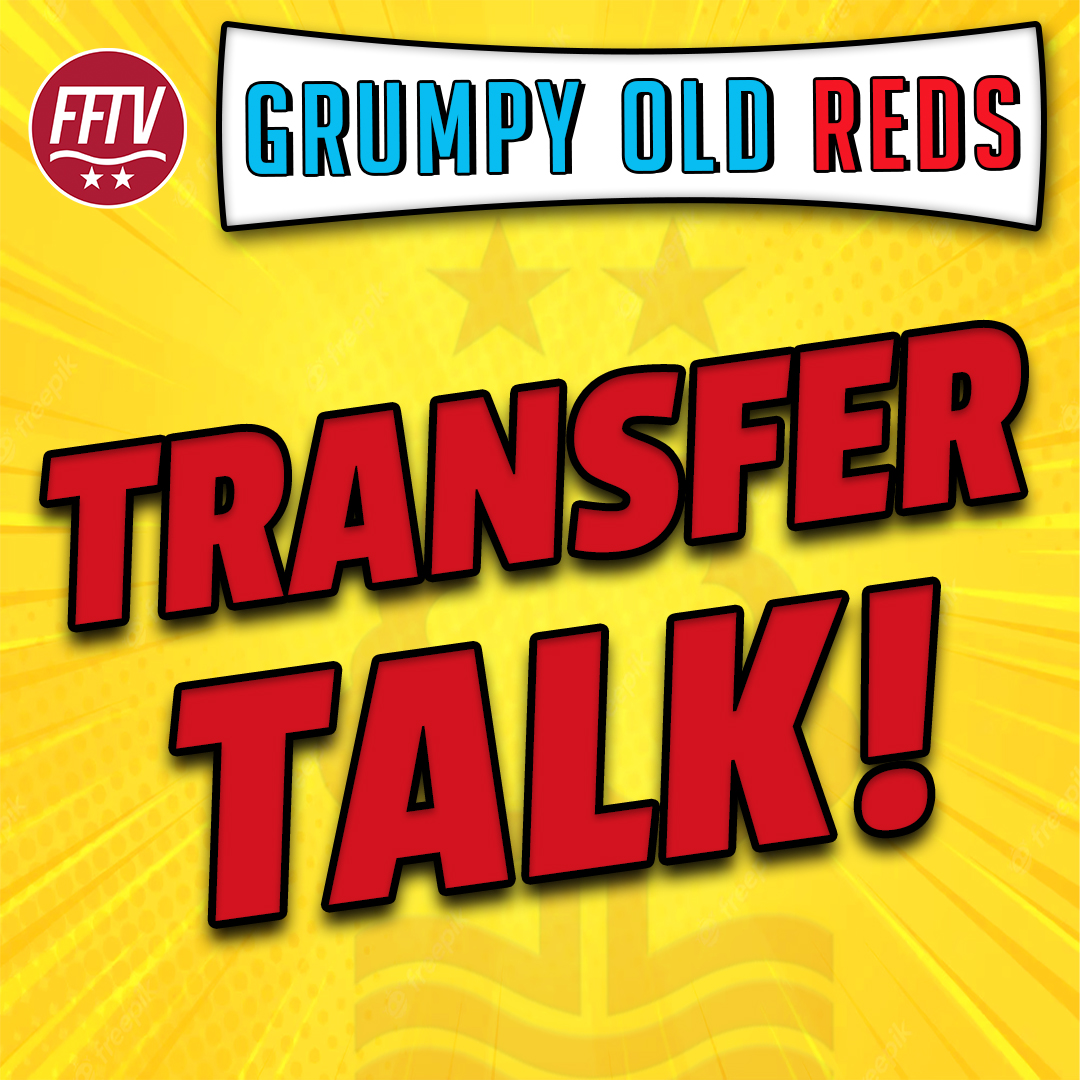 Forest Fan TV - A Nottingham Forest Podcast