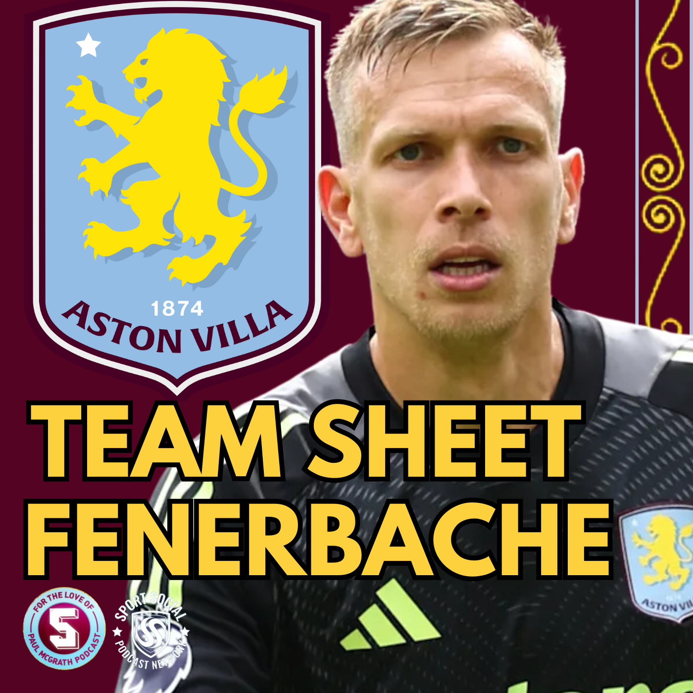 TEAM SHEET TANTRUM: FENERBACHE vs ASTON VILLA