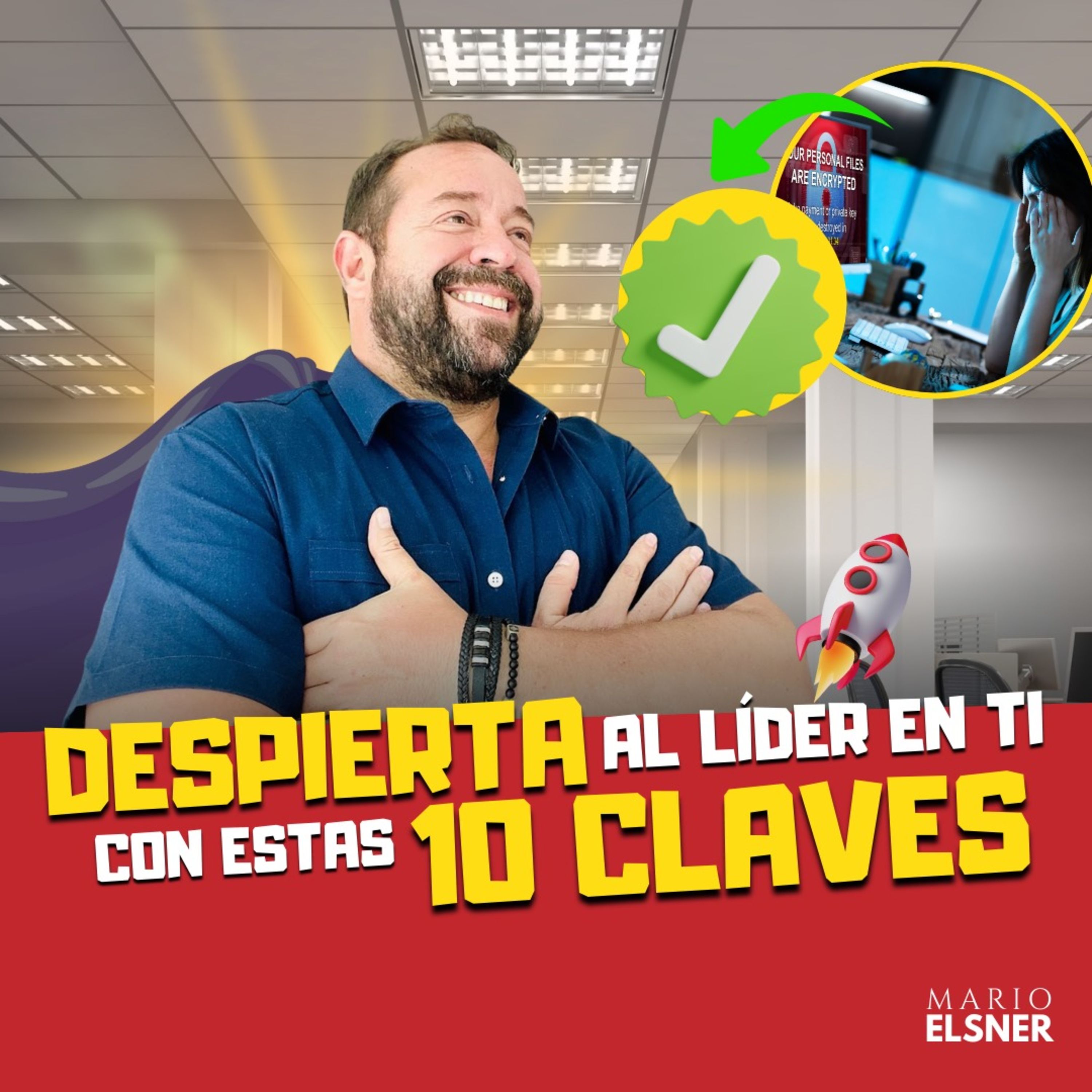 T3 E#048.- 10 ESTRATEGIAS para Despertar a tu LÍDER Interior