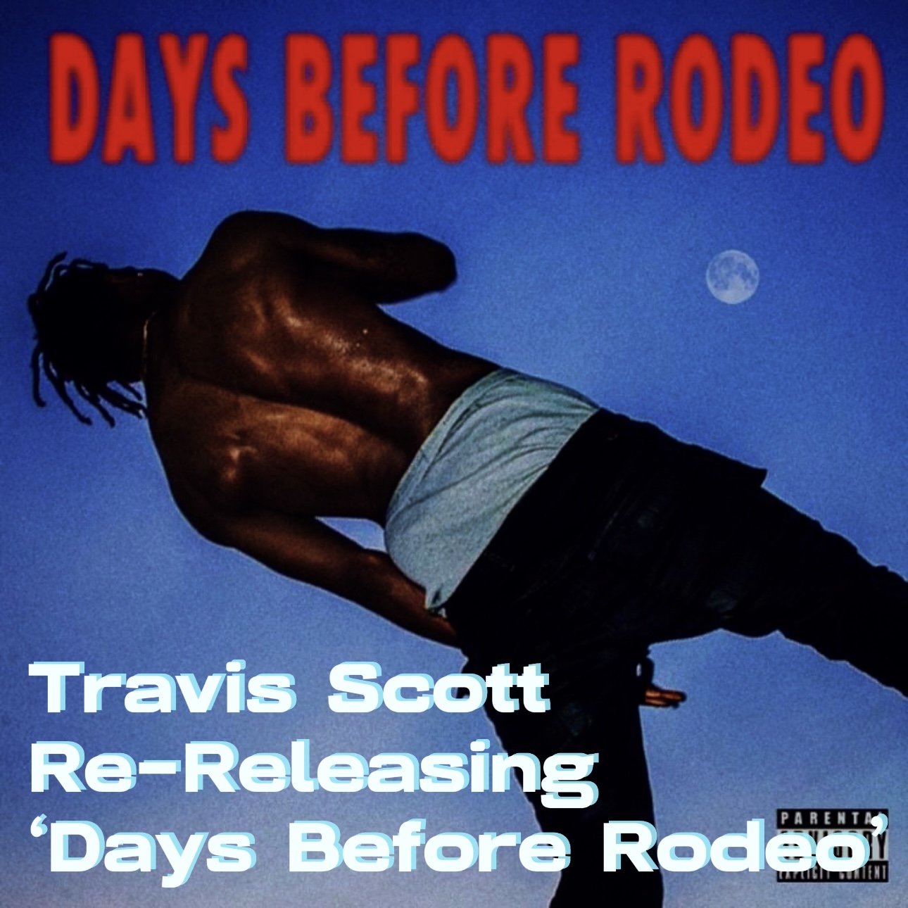 Travis Scott Re-Releasing 'Days Before Rodeo' episode artwork