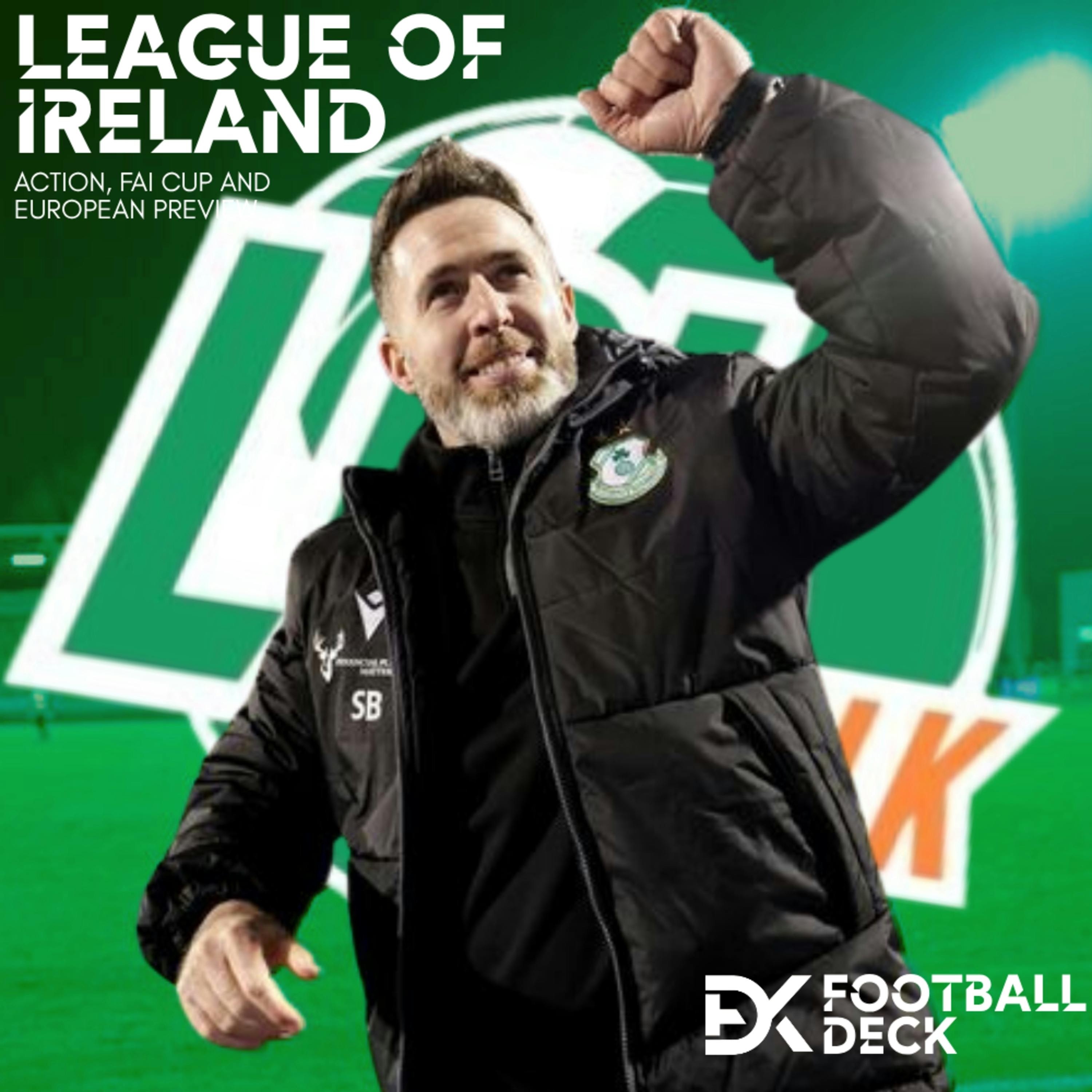 League of Ireland Drama, FAI Cup Preview and European Action episode artwork