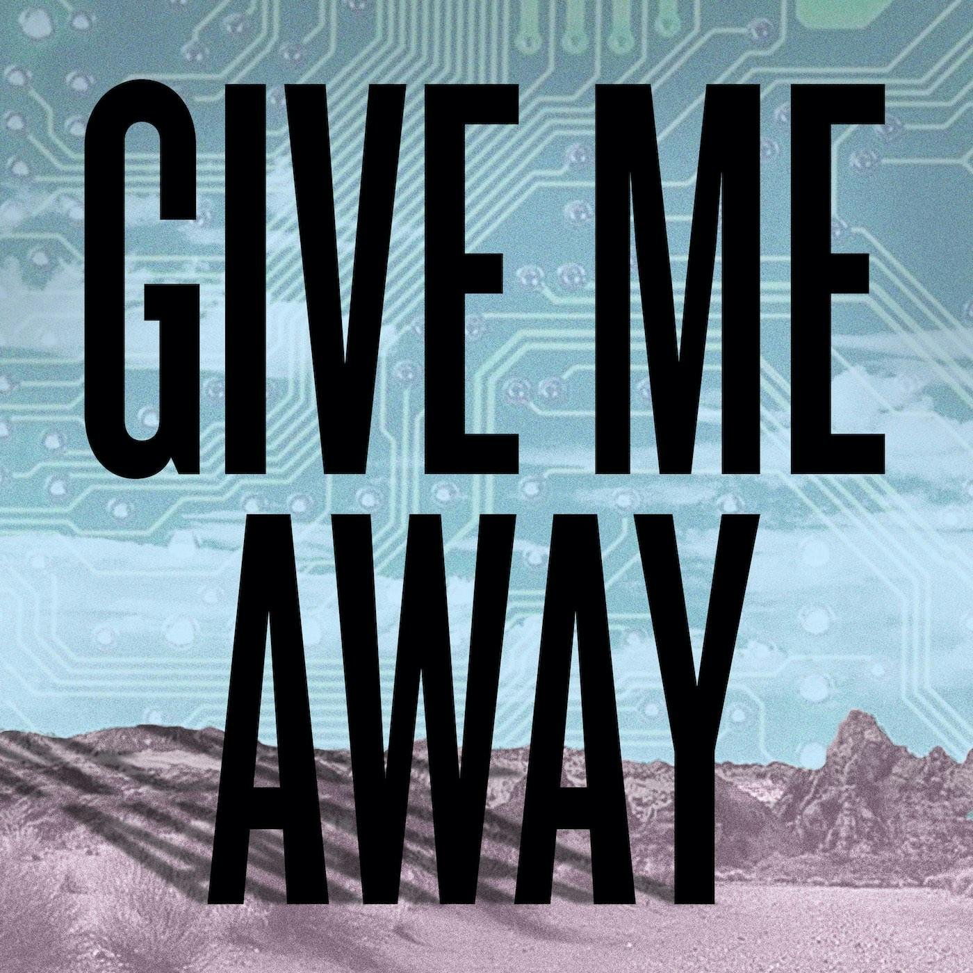 Trailer: Give Me Away