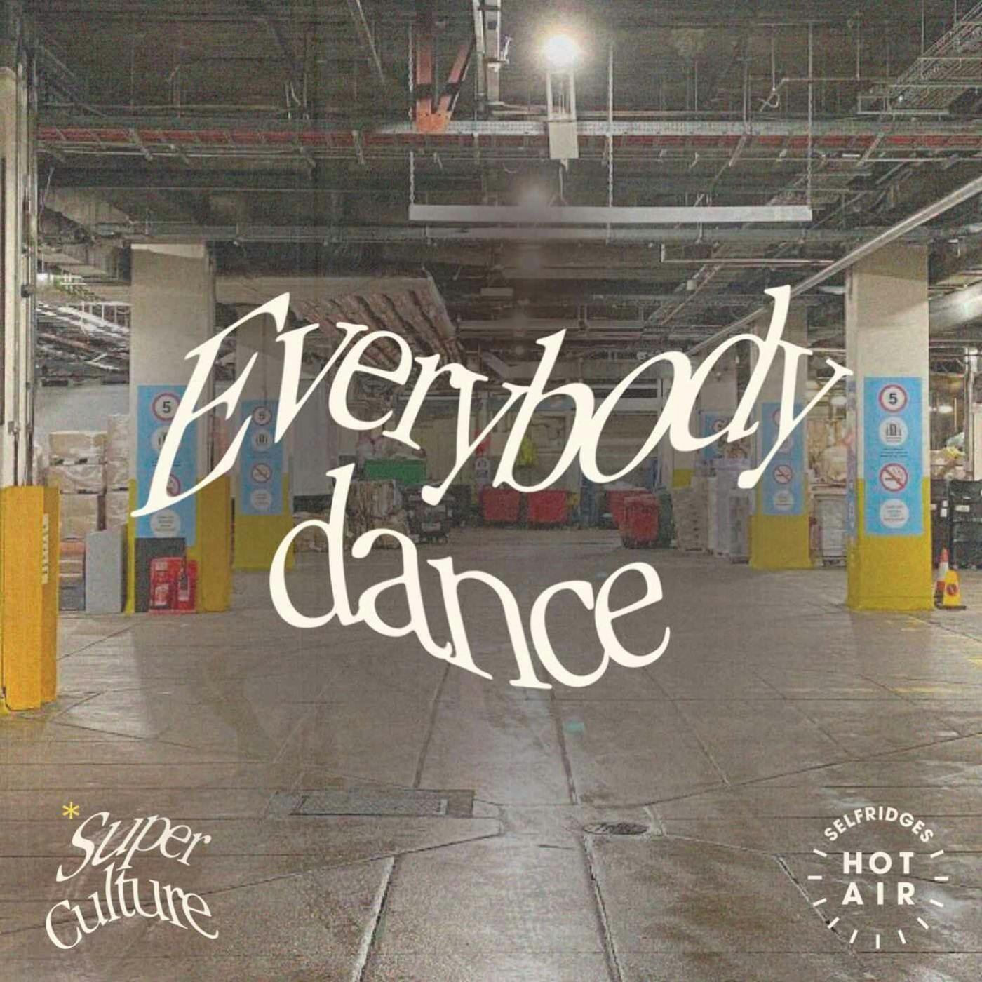 Super Culture: Everybody dance