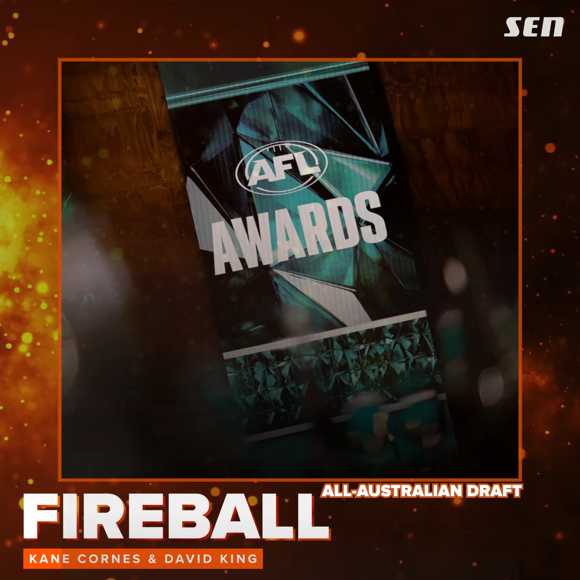 Kane and Kingy's Fireball All-Australian Fantasy Draft (14.08.26) episode artwork
