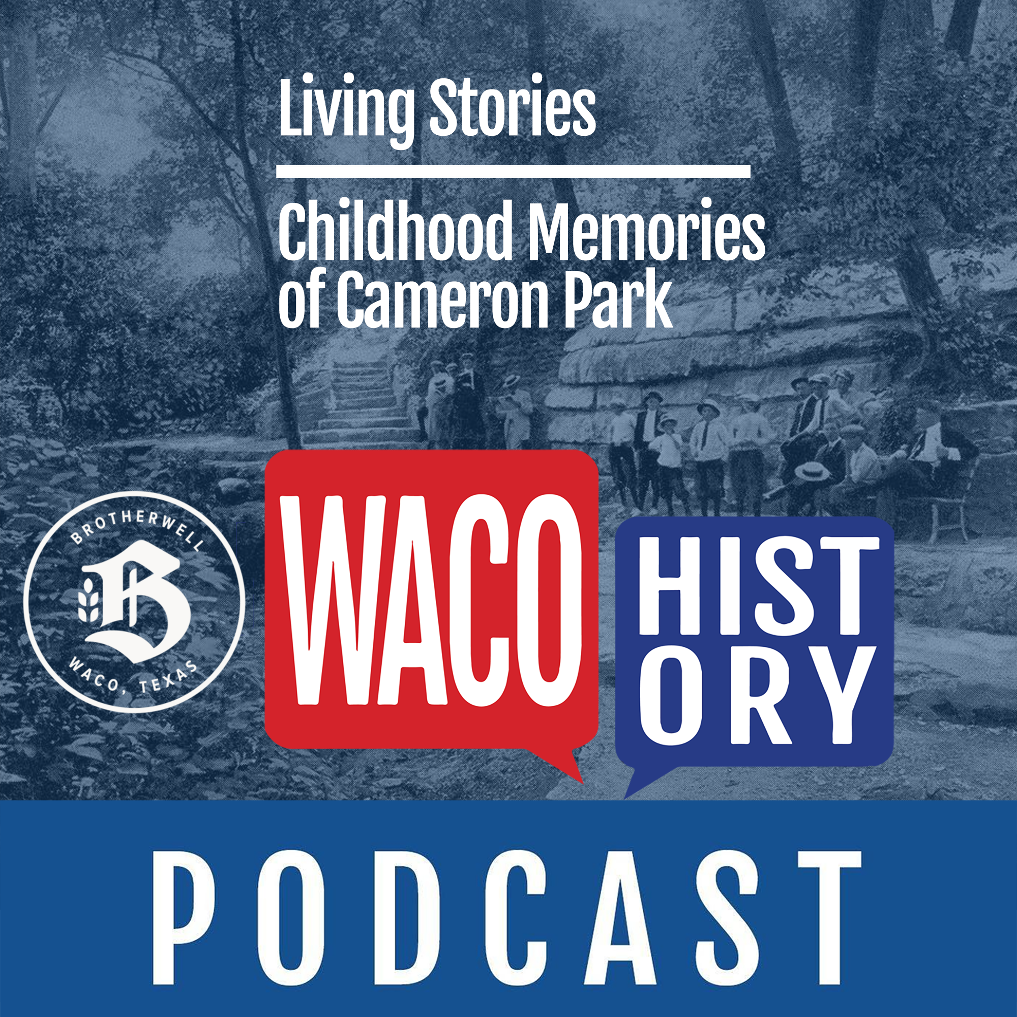 Waco History Podcast