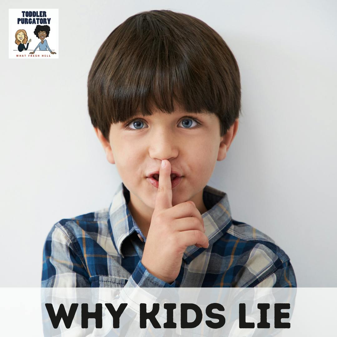 Why Kids Lie