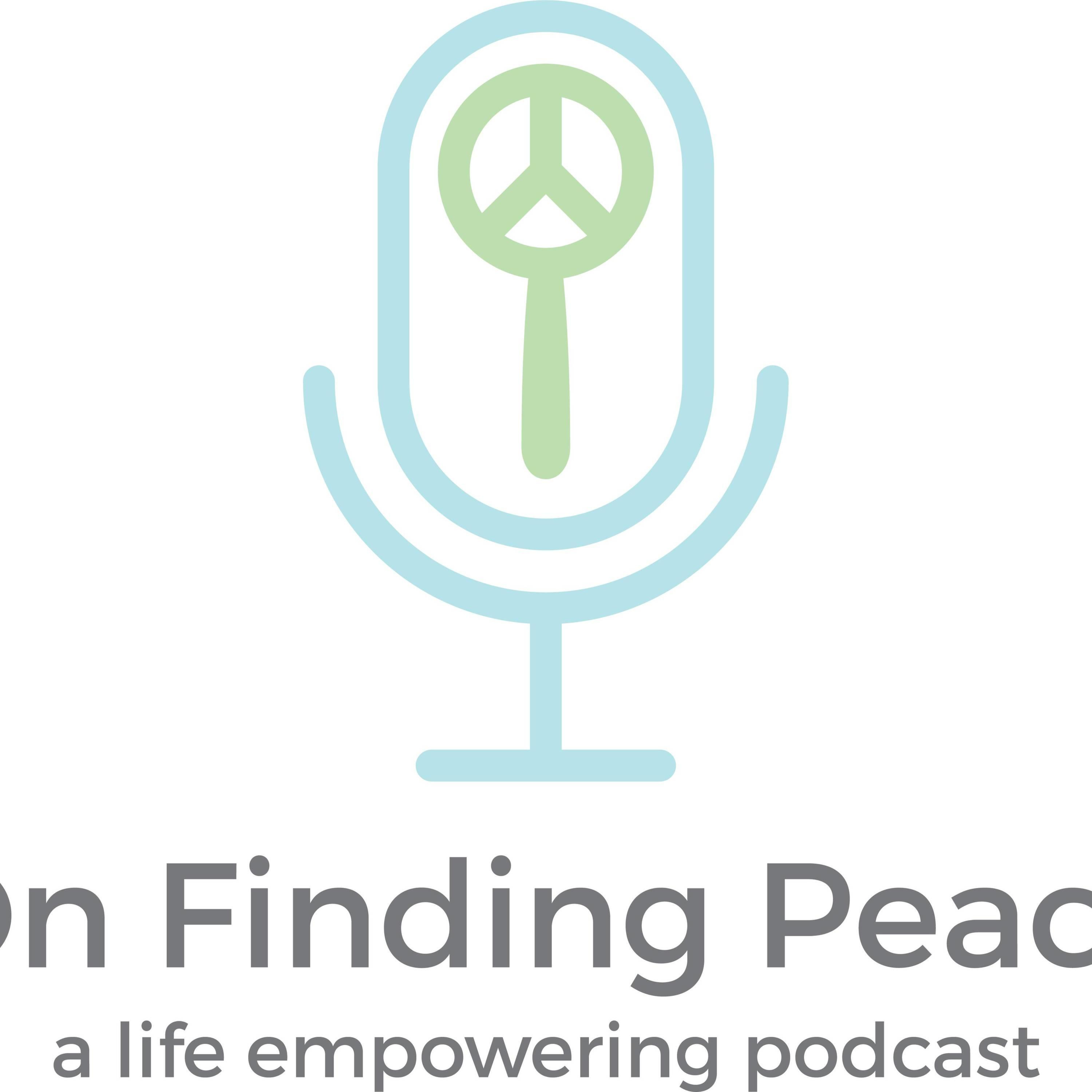 On Finding Peace
