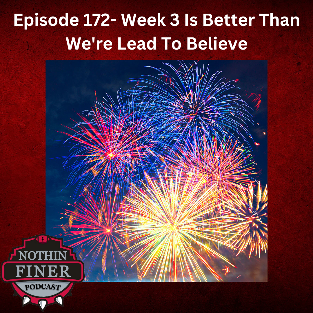 Episode 172- Week 3 Is Better Than We're Lead To Believe episode artwork
