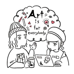 Art is for everybody. supported by B-SIDE LABEL