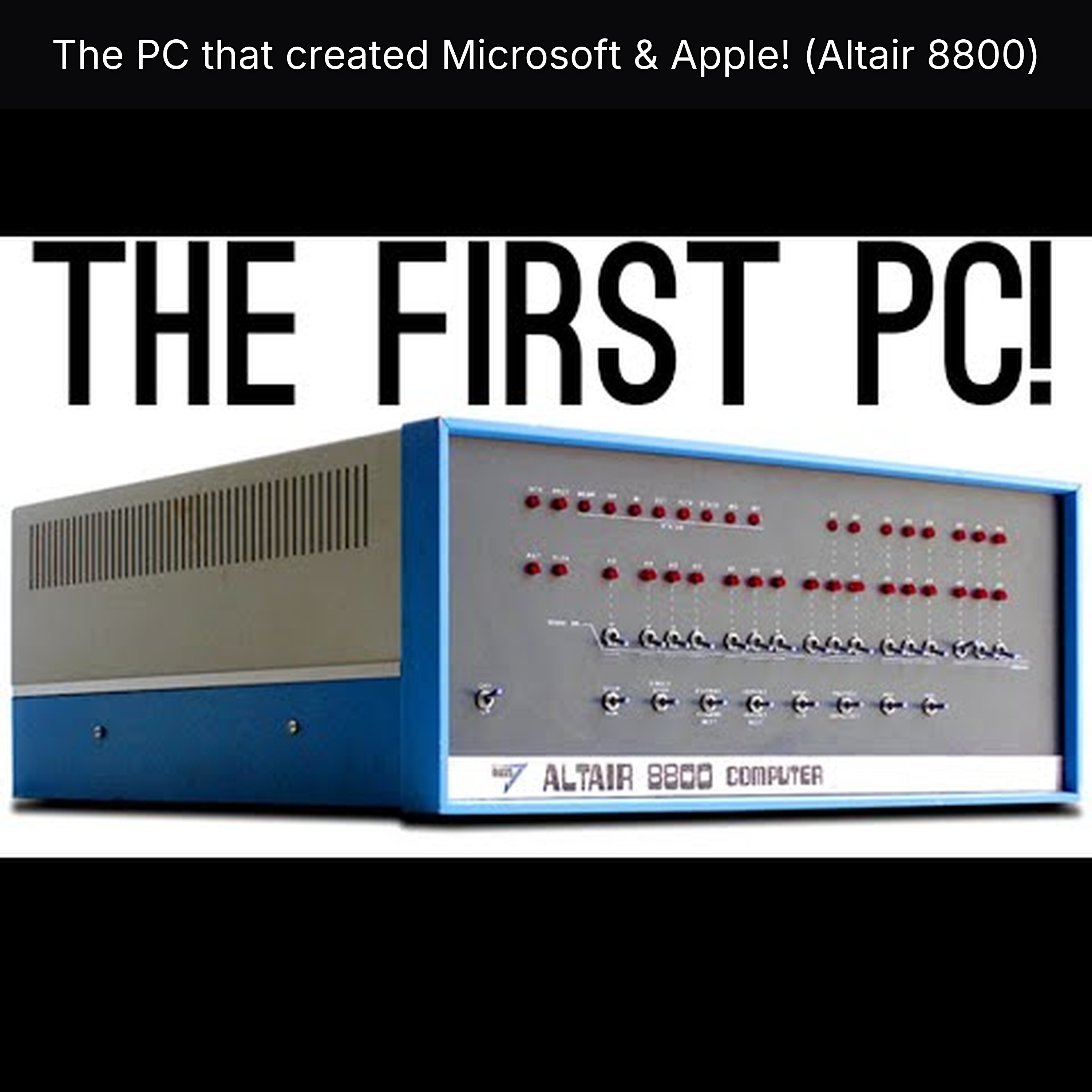 The PC that created Microsoft & Apple! (Altair 8800)