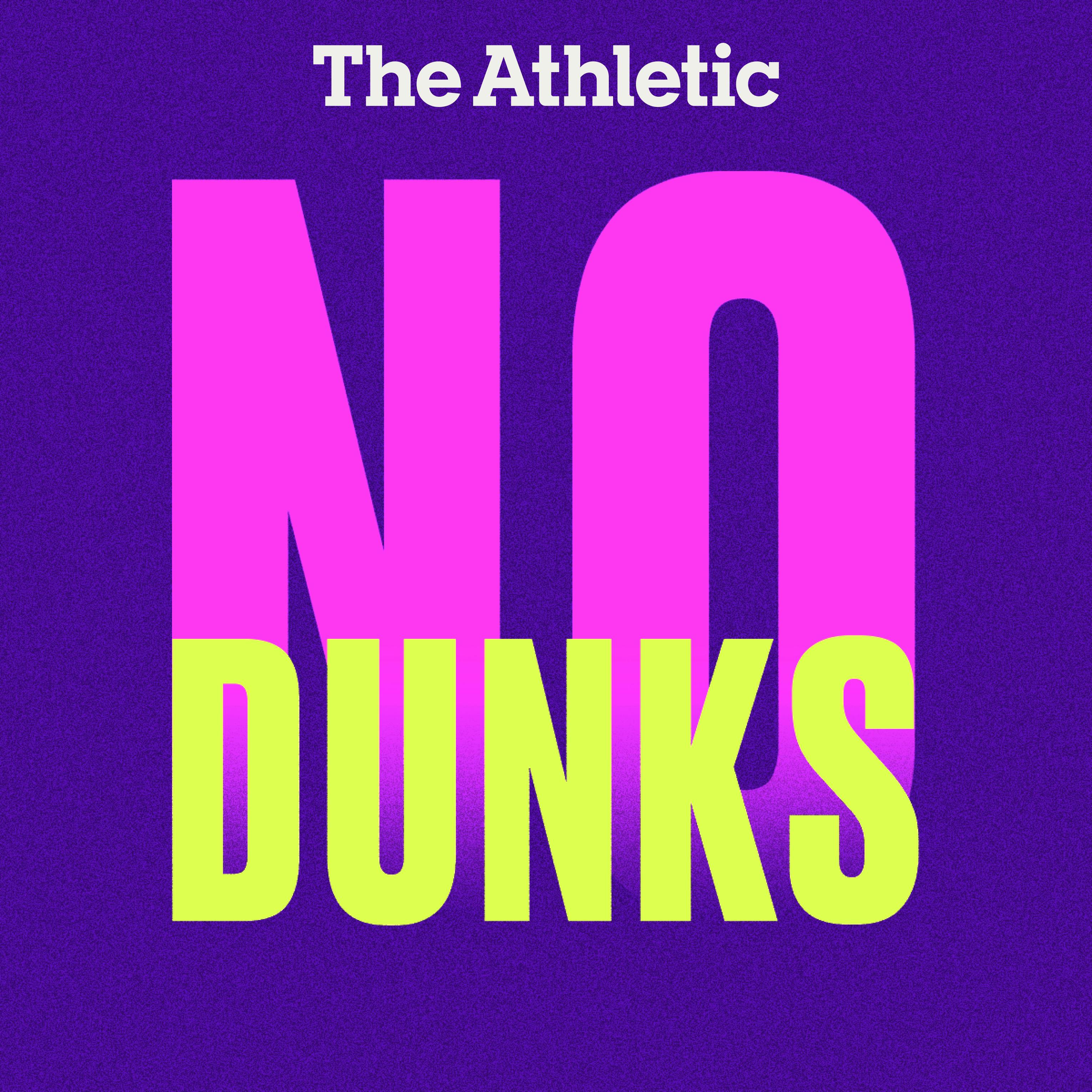 No Dunks Podcasts The Athletic