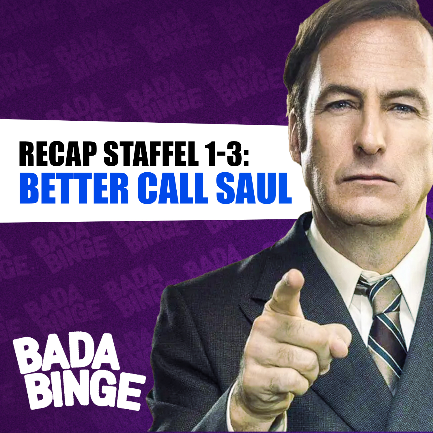 #119 | Diese Serie is all good man! – BETTER CALL SAUL Recap S.1-3 episode artwork