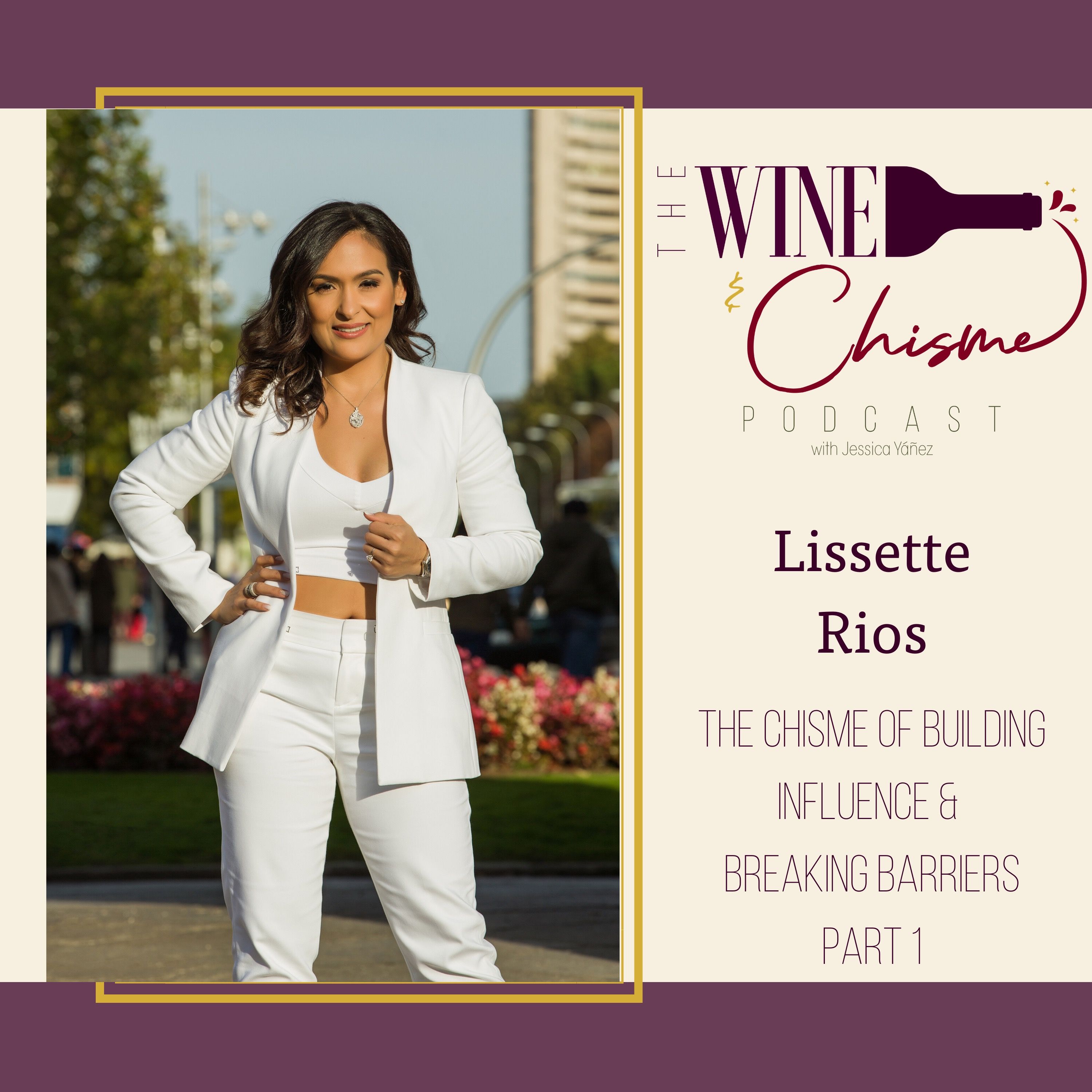 The Wine & Chisme Podcast