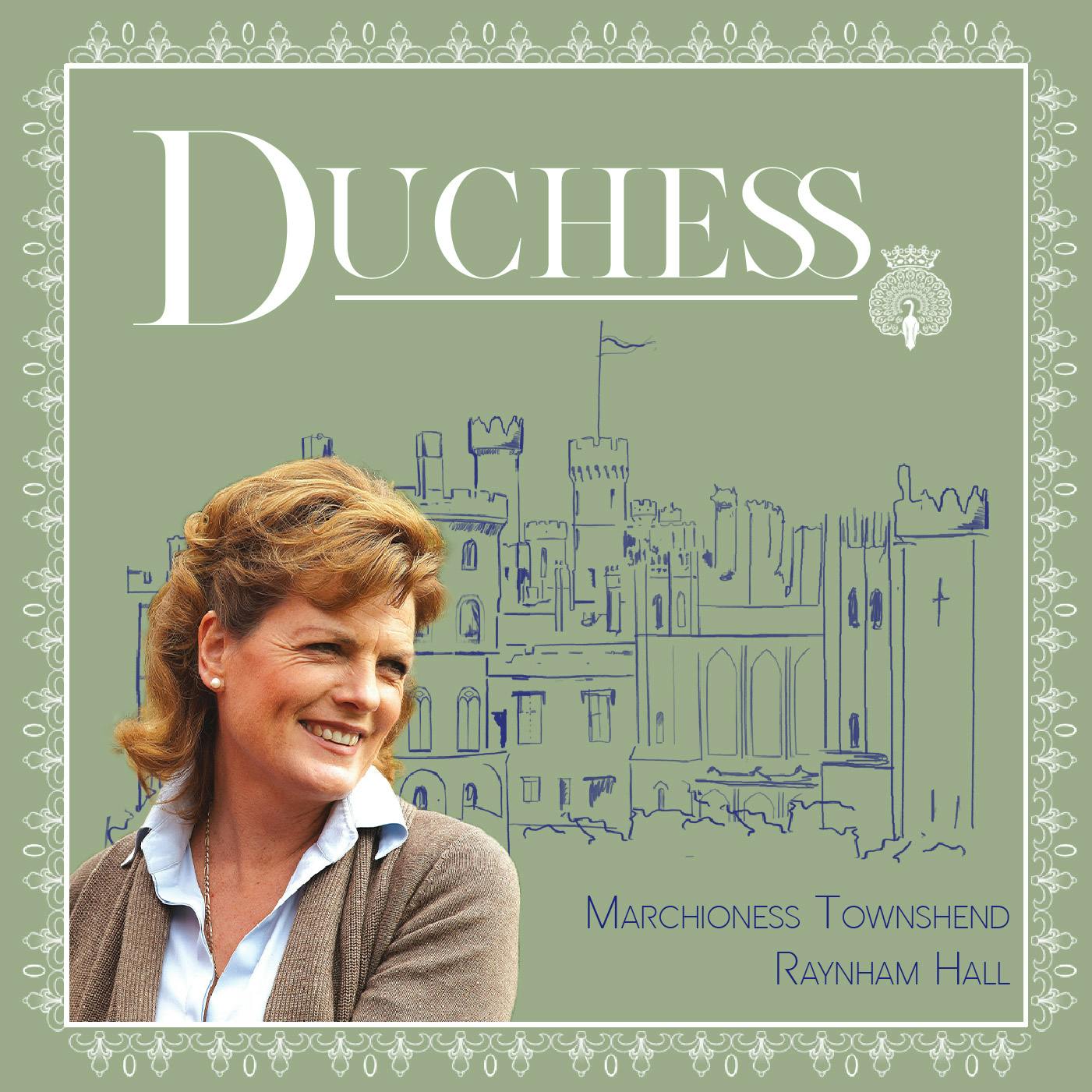 The Marchioness Townshend of Raynham Hall The Marchioness Townshend of Raynham Hall