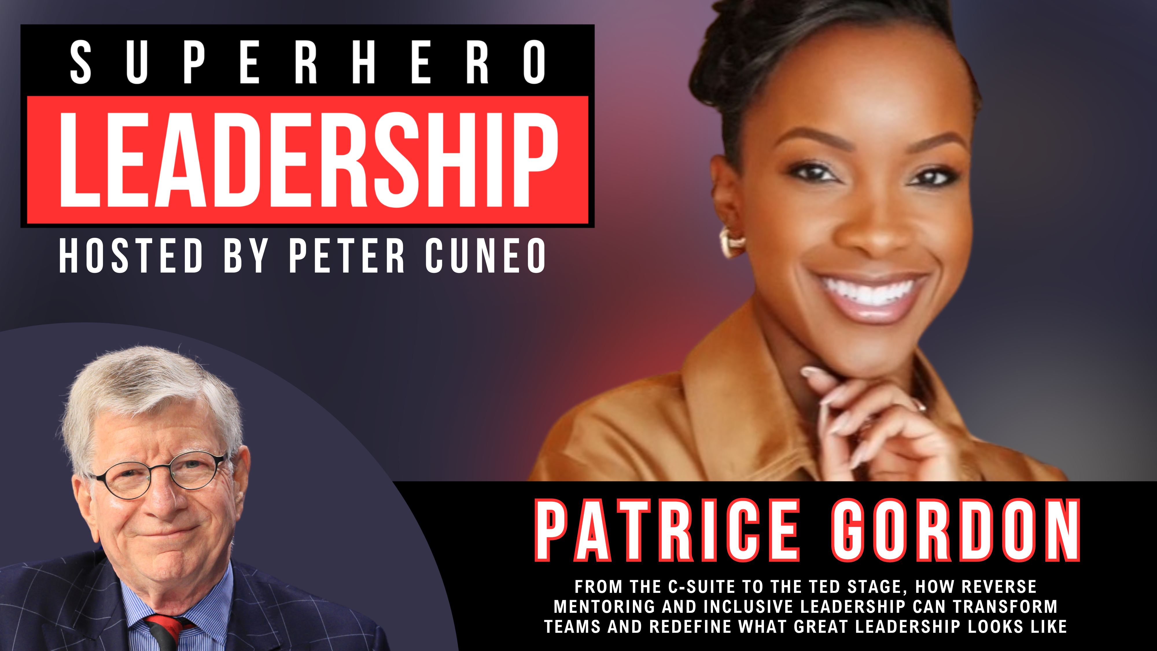 Superhero Leadership with Peter Cuneo